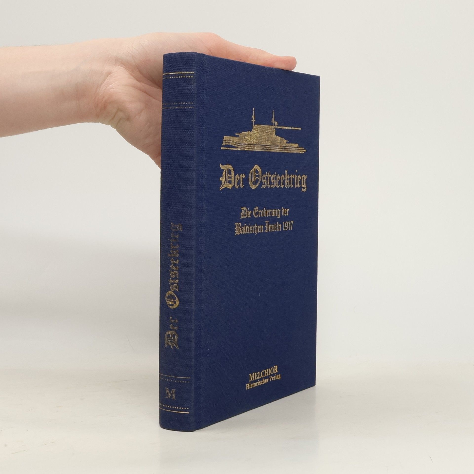 Erich von Tschischwitz Armee und Marine bei der Eroberung der Baltischen Inseln im Oktober 1917