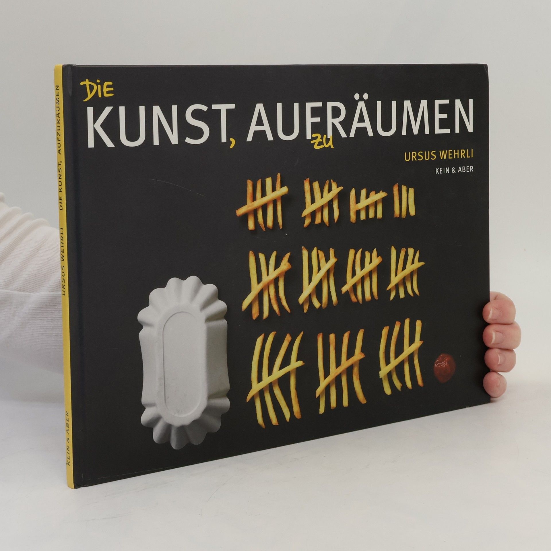 Ursus Wehrli Die Kunst, aufzuräumen