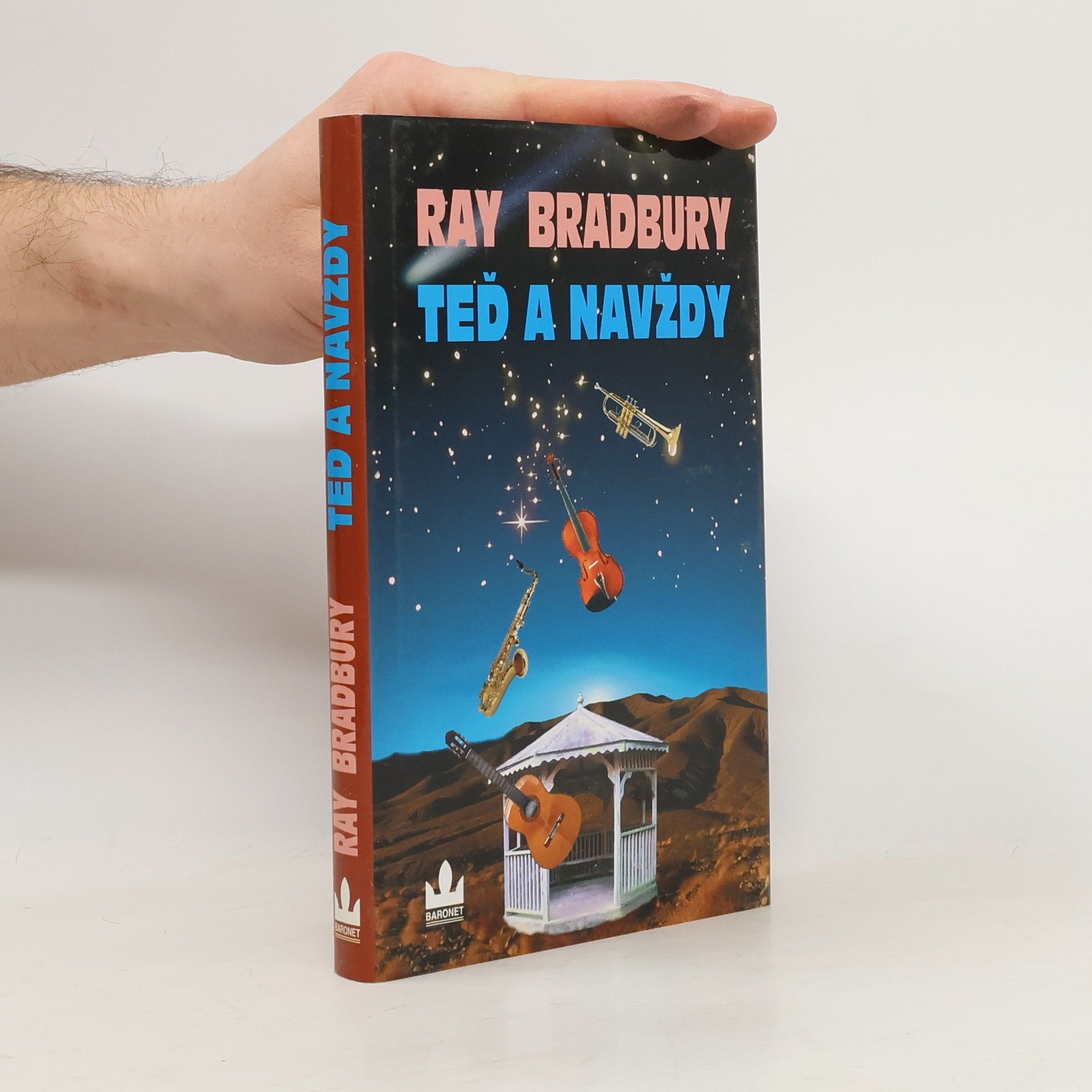Ray Bradbury Teď a navždy