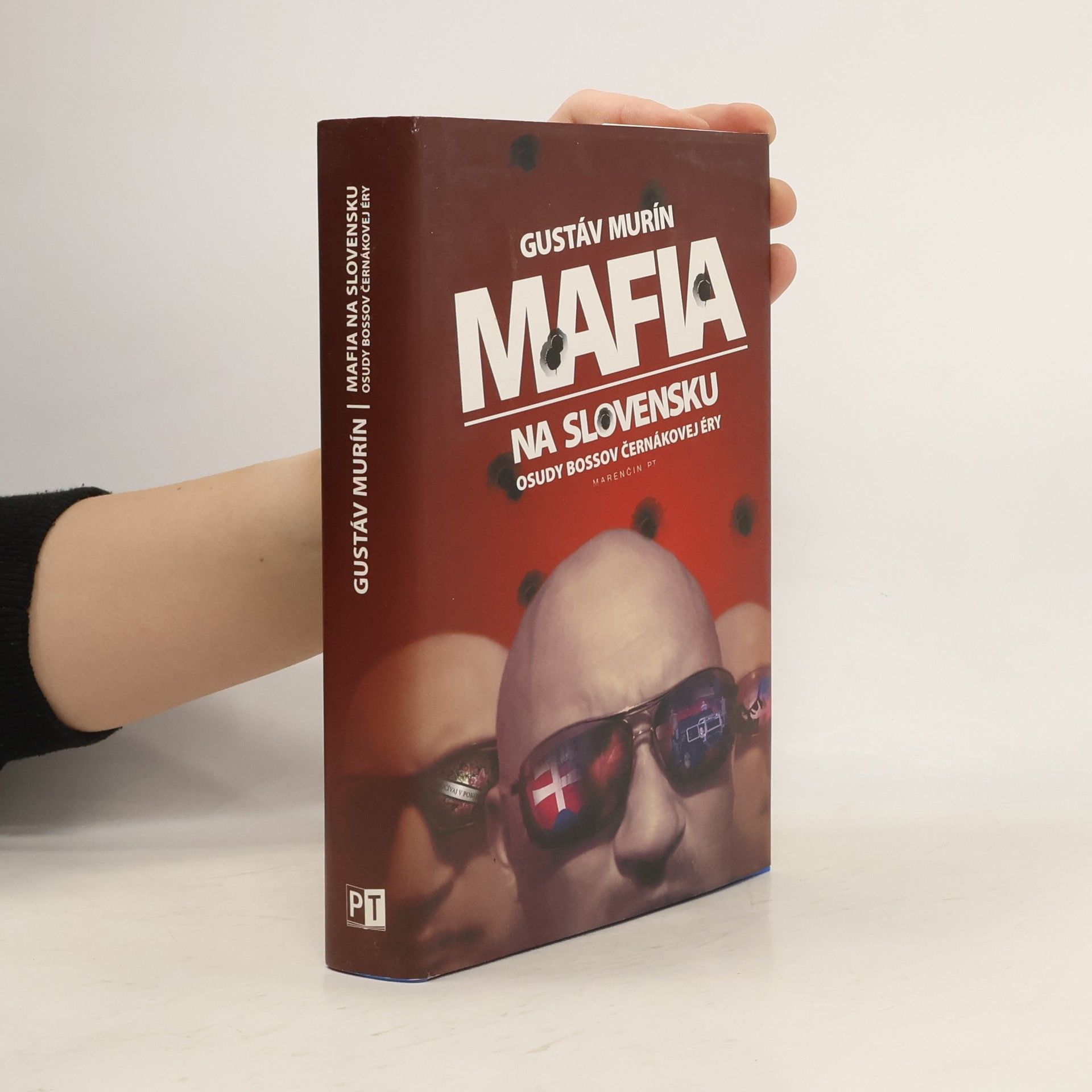 Gustáv Murín Mafia na Slovensku - Osudy bossov Černákovej éry