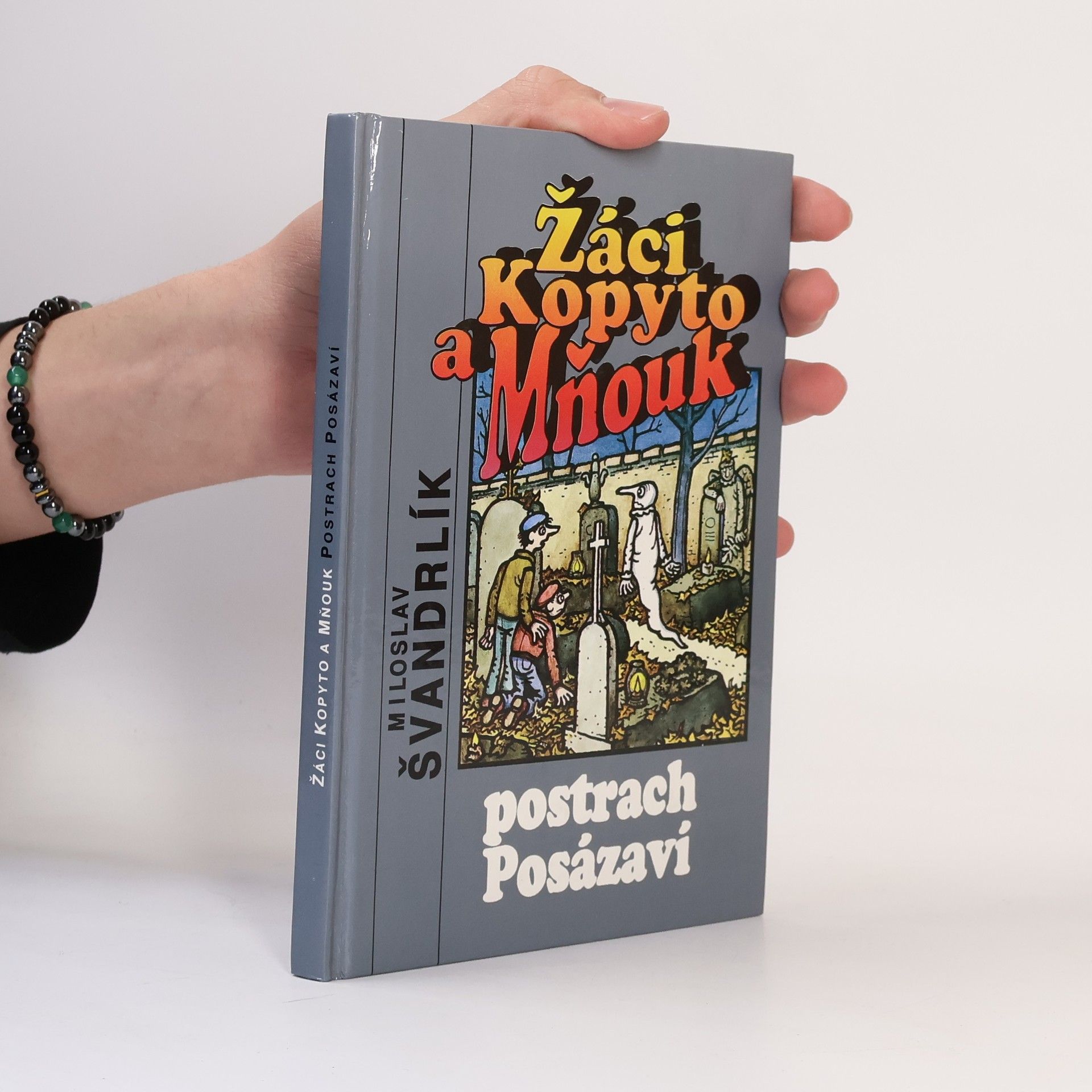 Žáci Kopyto a Mňouk. Postrach Posázaví
