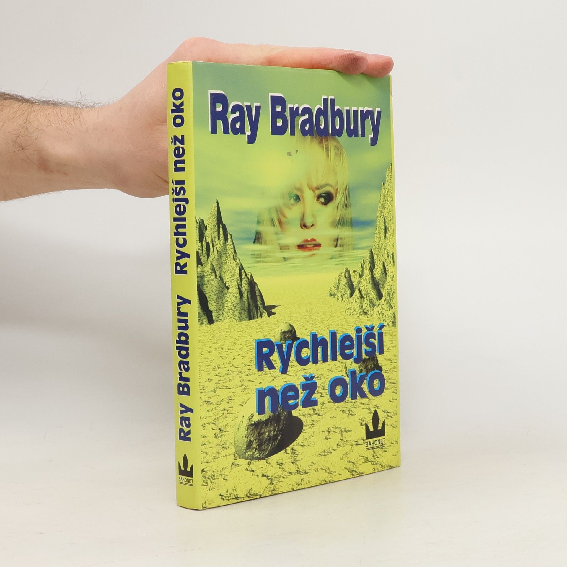 Ray Bradbury Rychlejší než oko