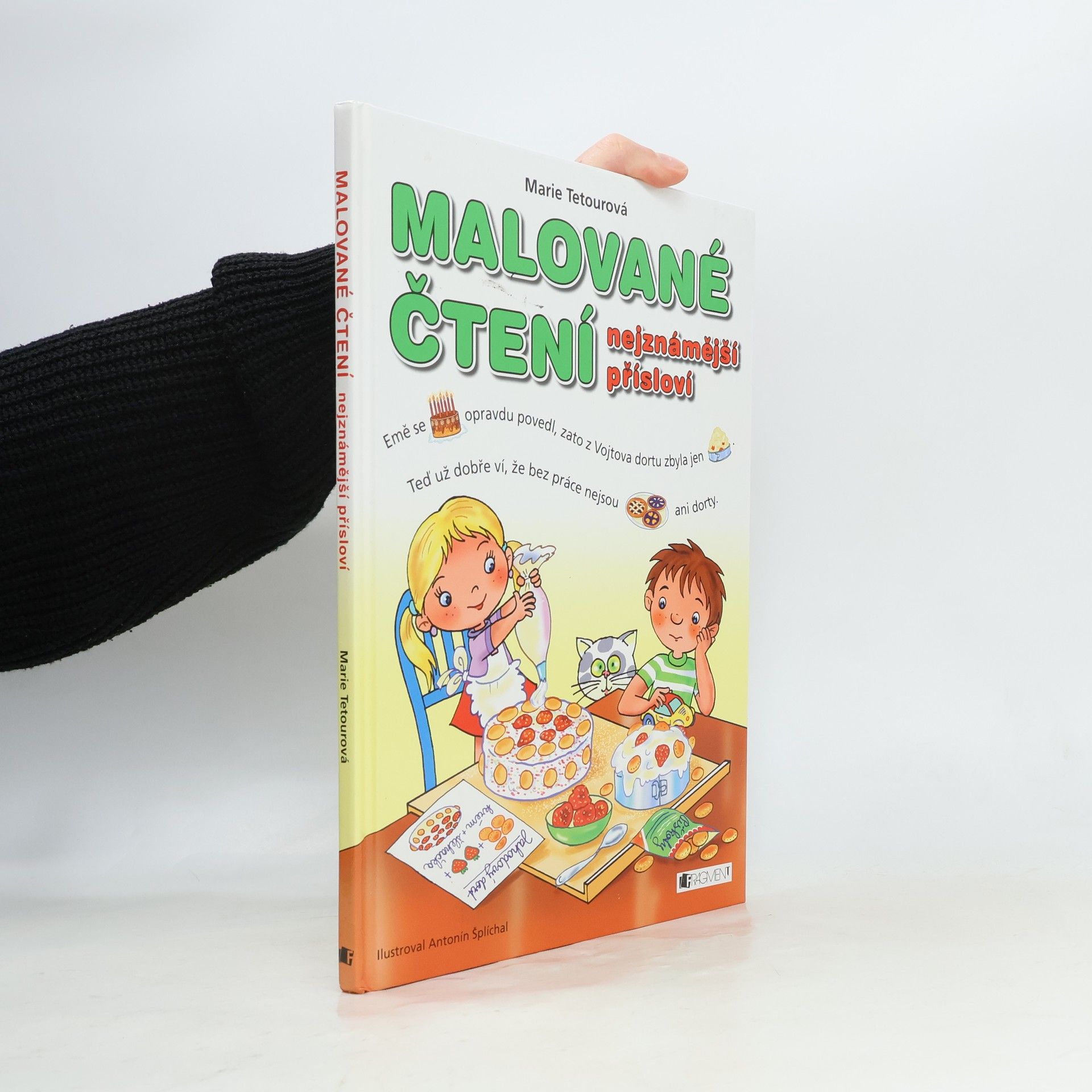 Marie Tetourová Malované čtení. Nejznámější přísloví