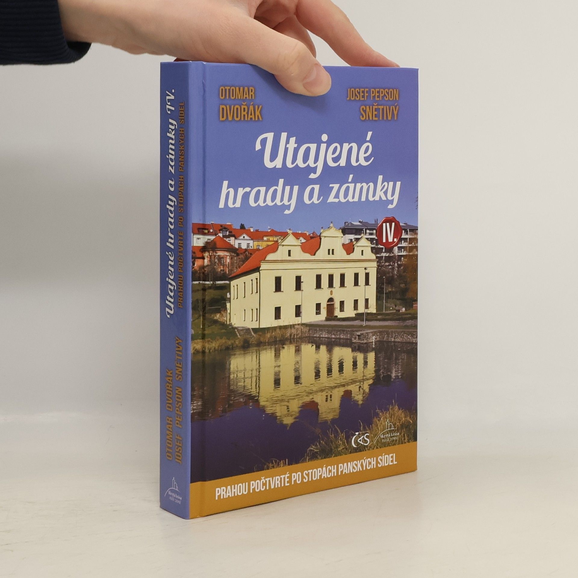 Otomar Dvořák Utajené hrady a zámky IV.