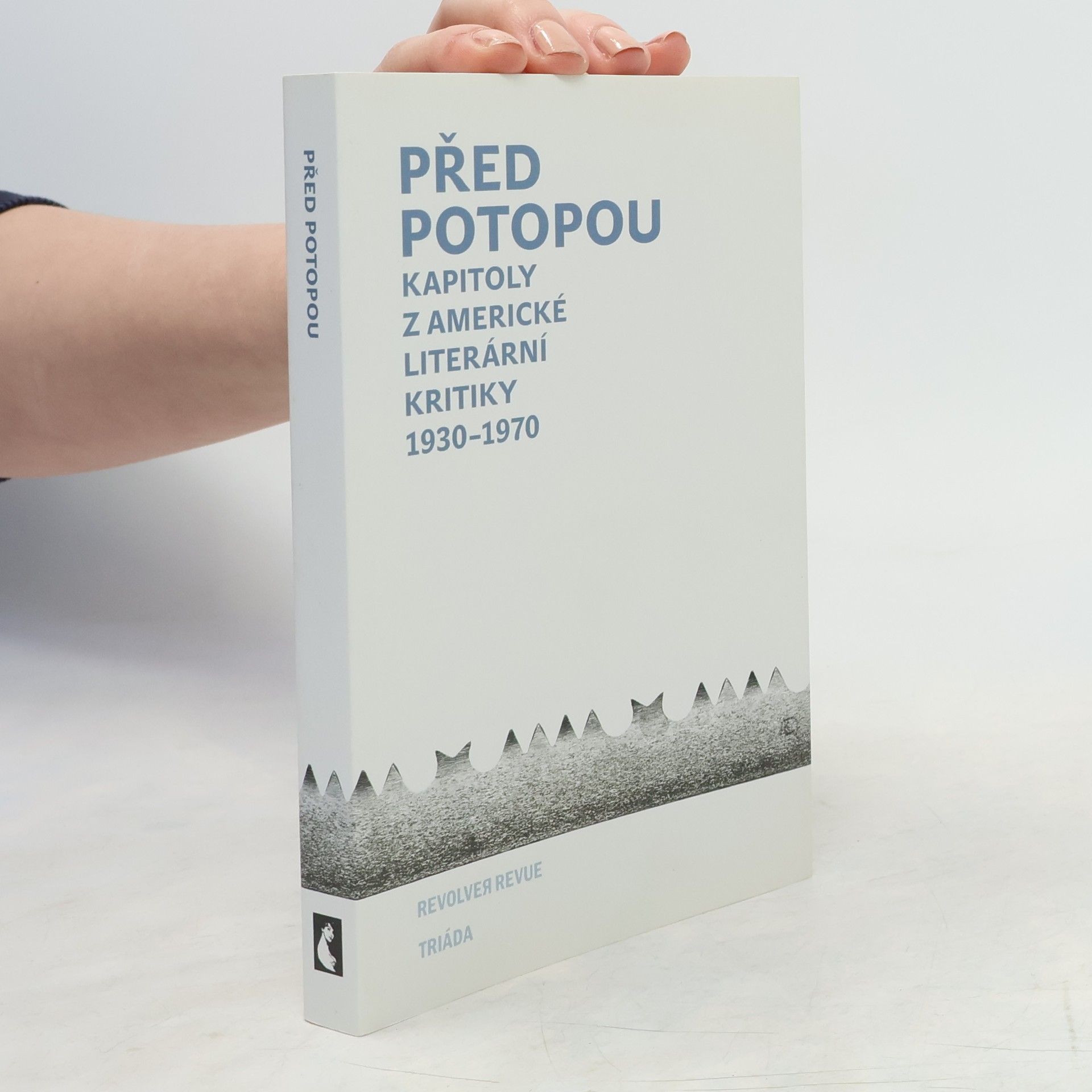 Petr Onufer Před potopou. Kapitoly z americké literární kritiky 1930-1970