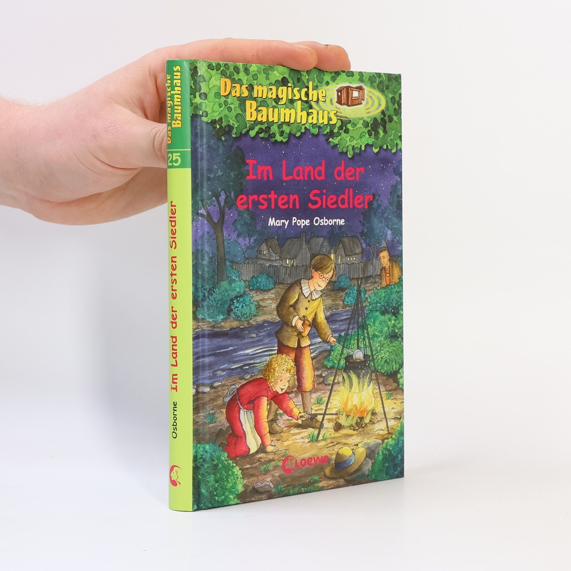 Mary Pope Osborne Im Land der ersten Siedler