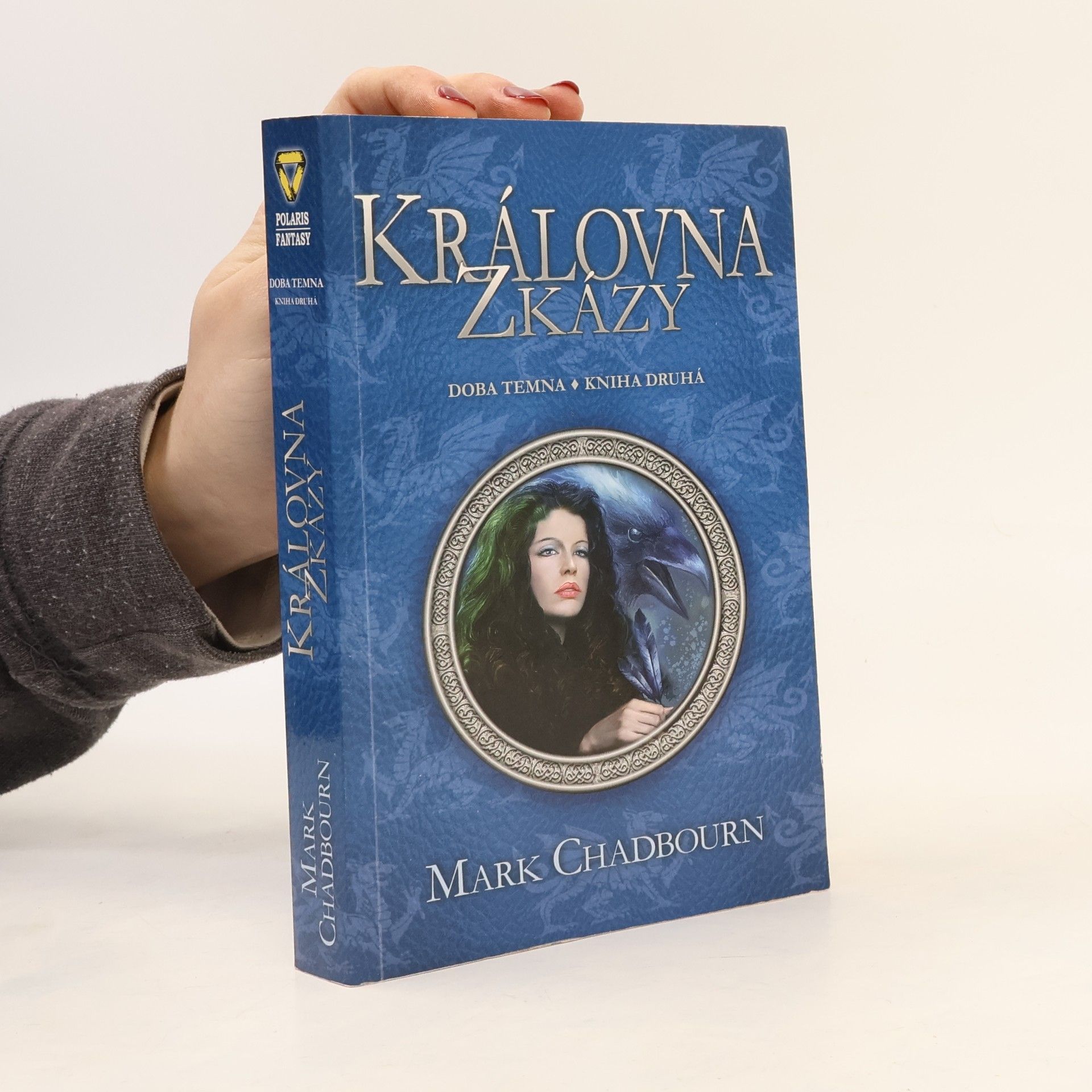 Mark Chadbourn Královna zkázy. Doba temna 2