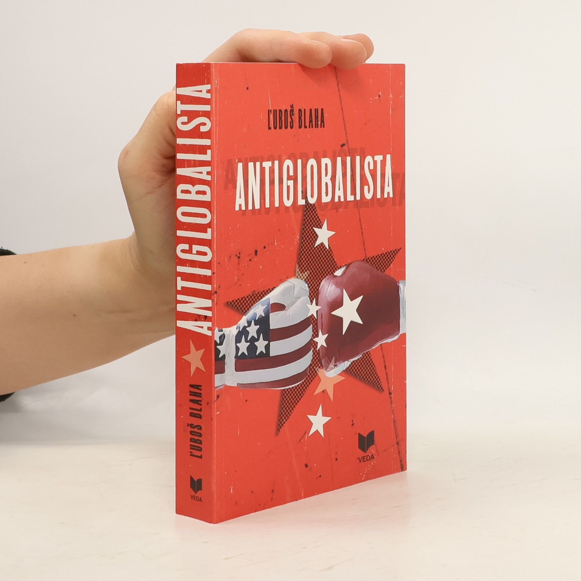 Luboš Blaha Antiglobalista