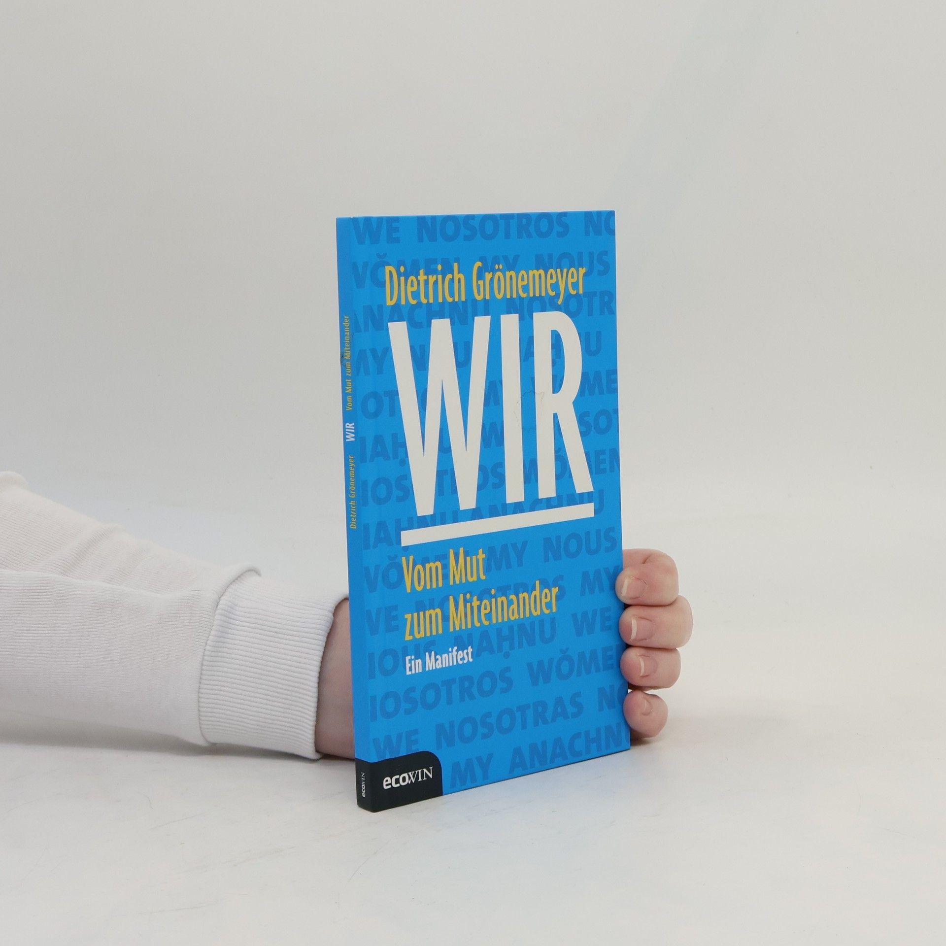 Dietrich Grönemeyer Wir