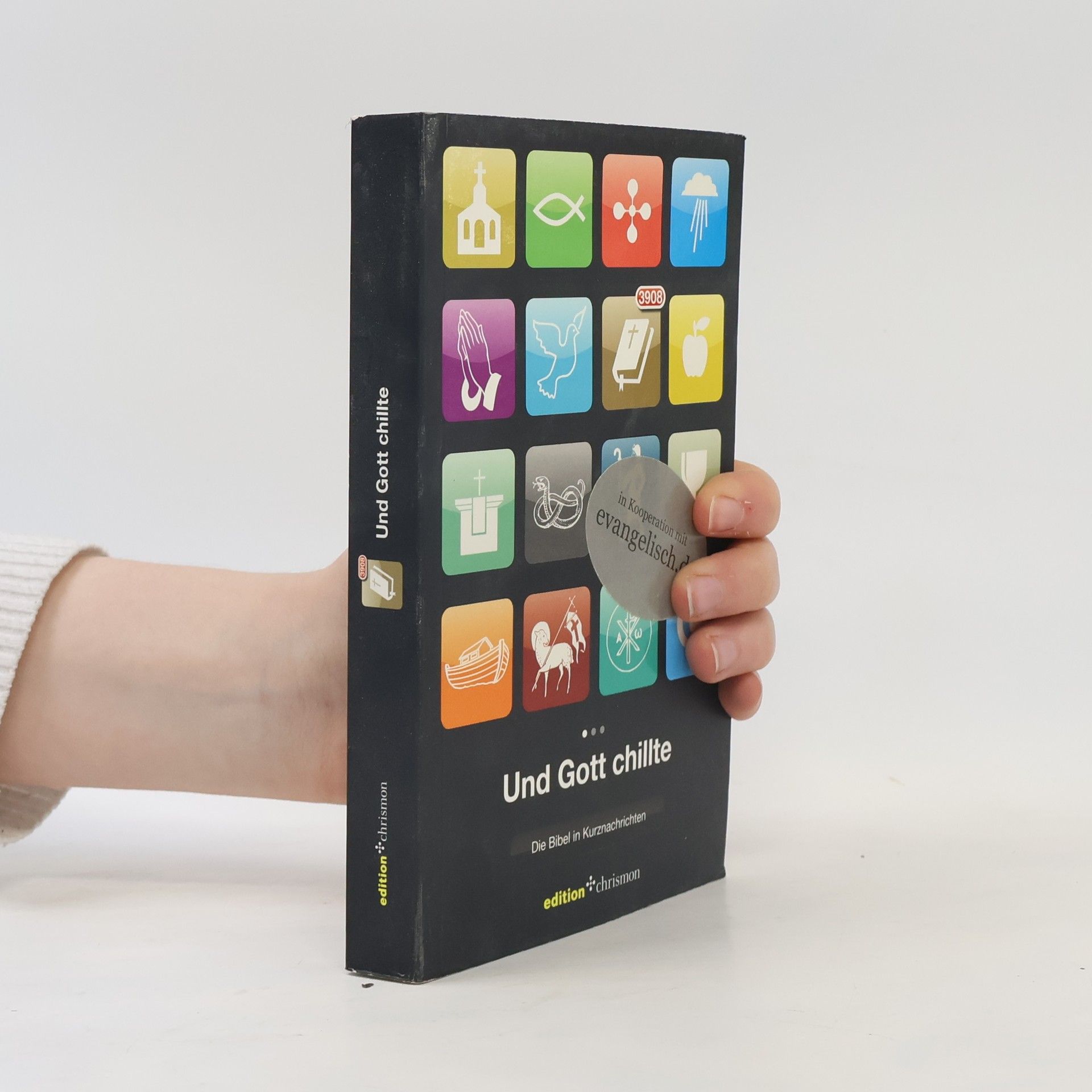 Constanze Grimm Und Gott chillte: Die Bibel in Kurznachrichten