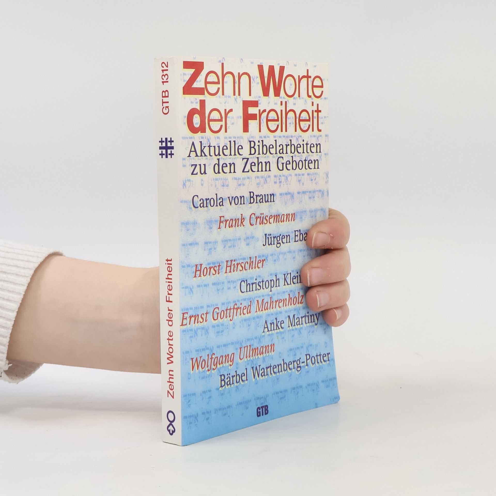 Zehn Worte der Freiheit