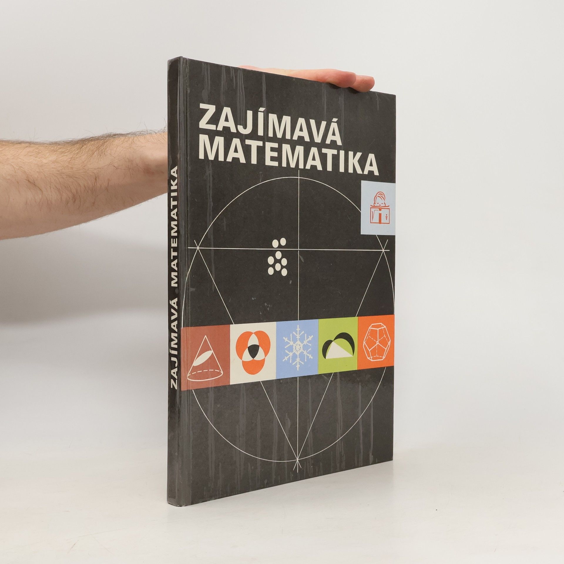 Kolektiv autorů Zajímavá matematika