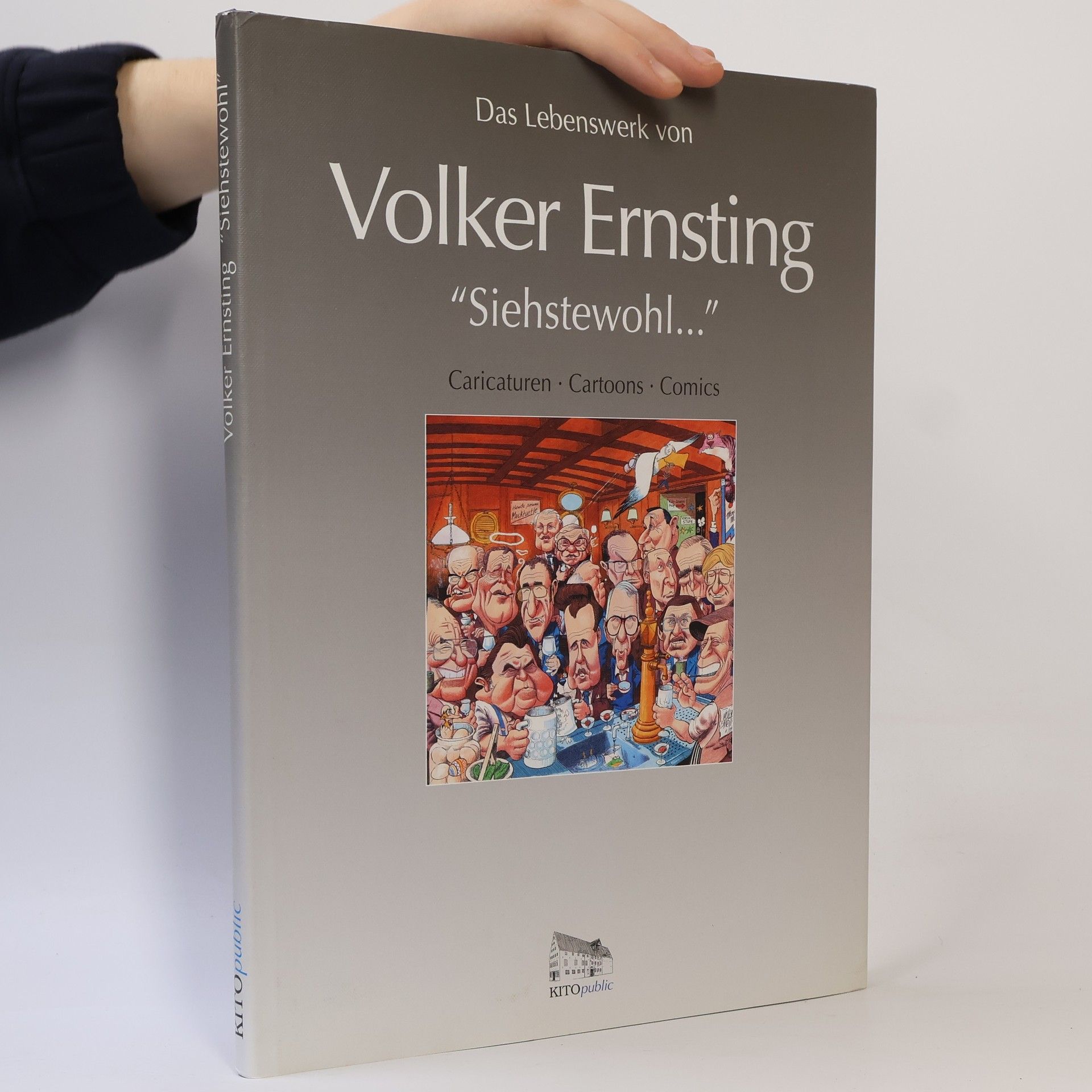 Autorenkollektiv Das Lebenswerk von Volker Ernsting "Siehstewohl..."