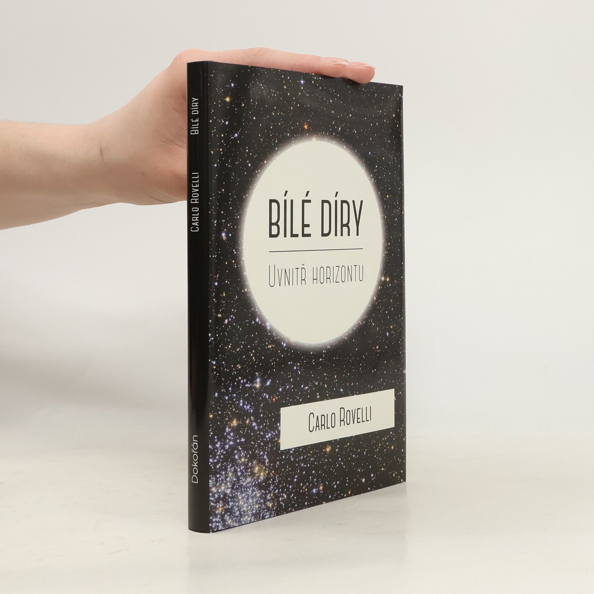Carlo Rovelli Bílé díry