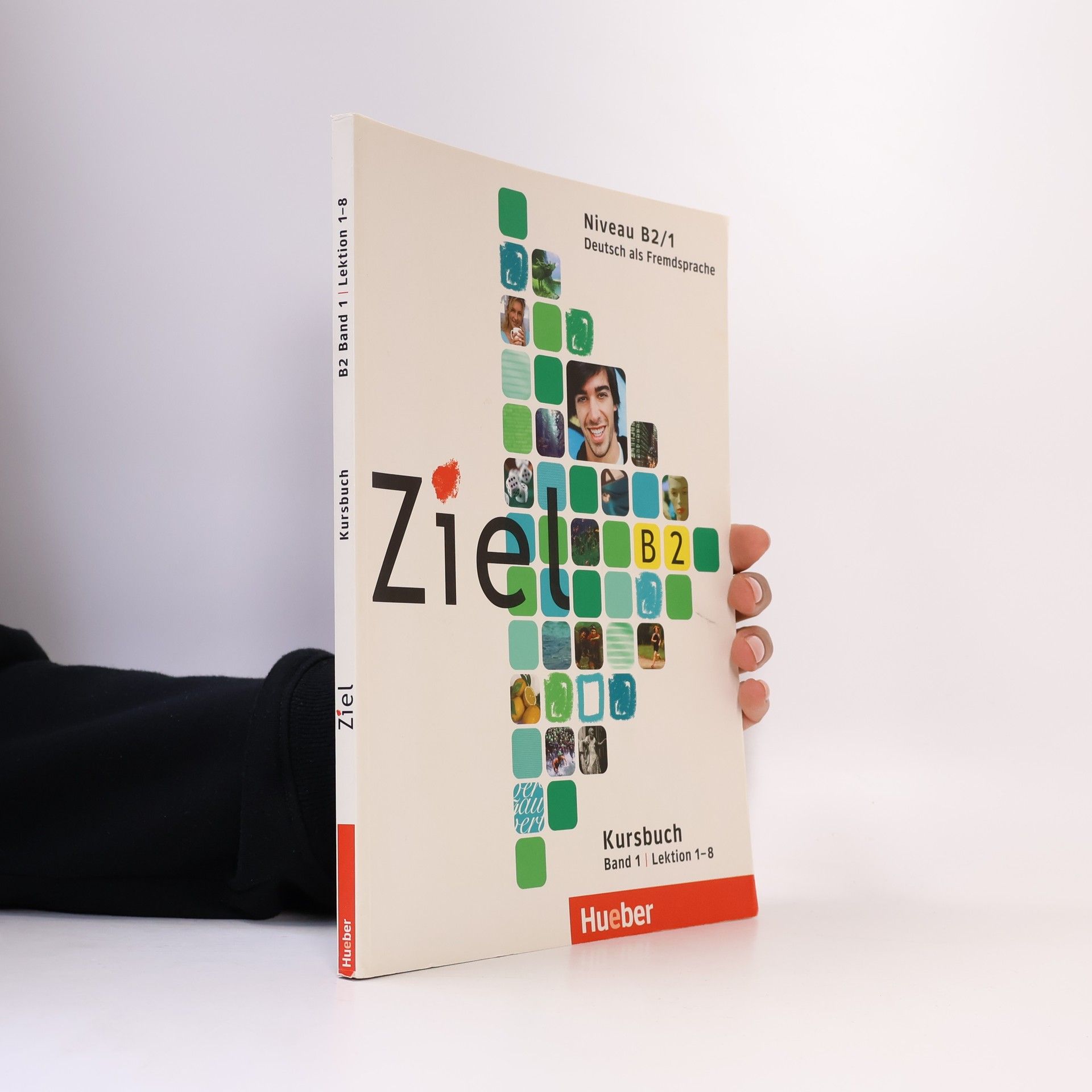 Rosa-Maria Dallapiazza Ziel B2. Niveau B2/1. Kursbuch. Lektion 1-8