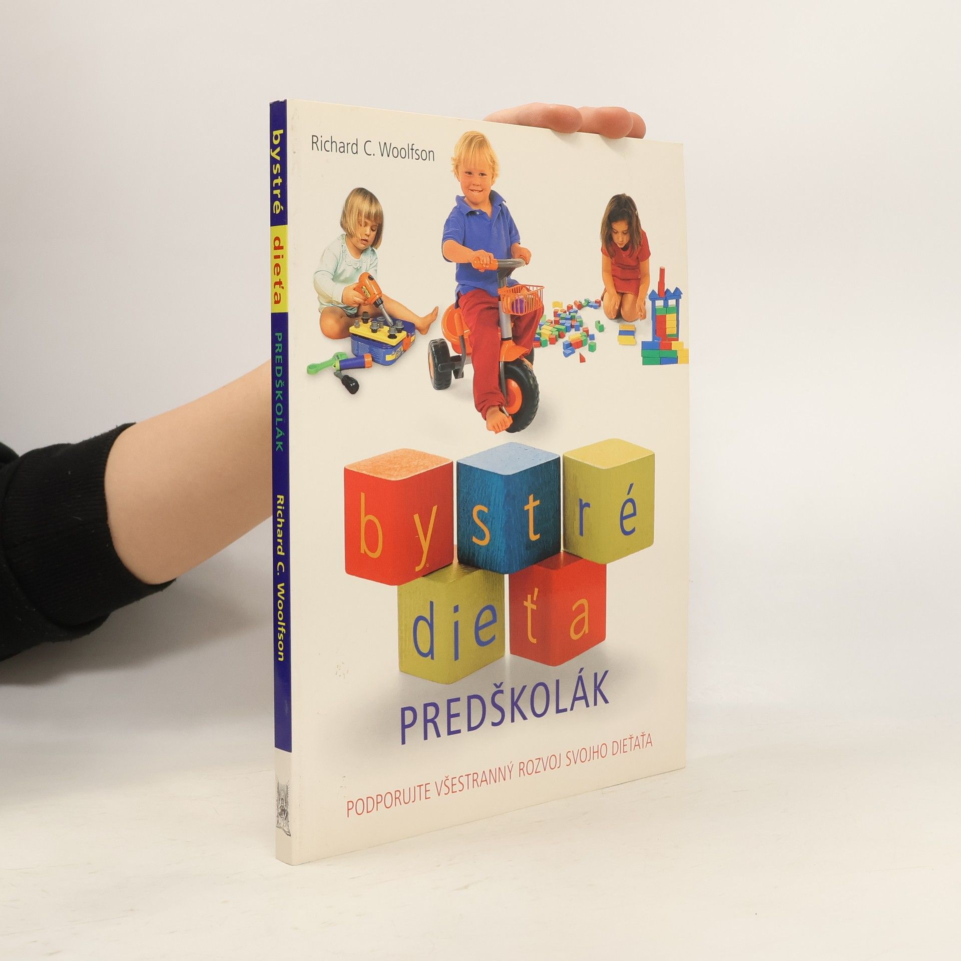 Richard C. Woolfson Bystré dieťa. Predškolák