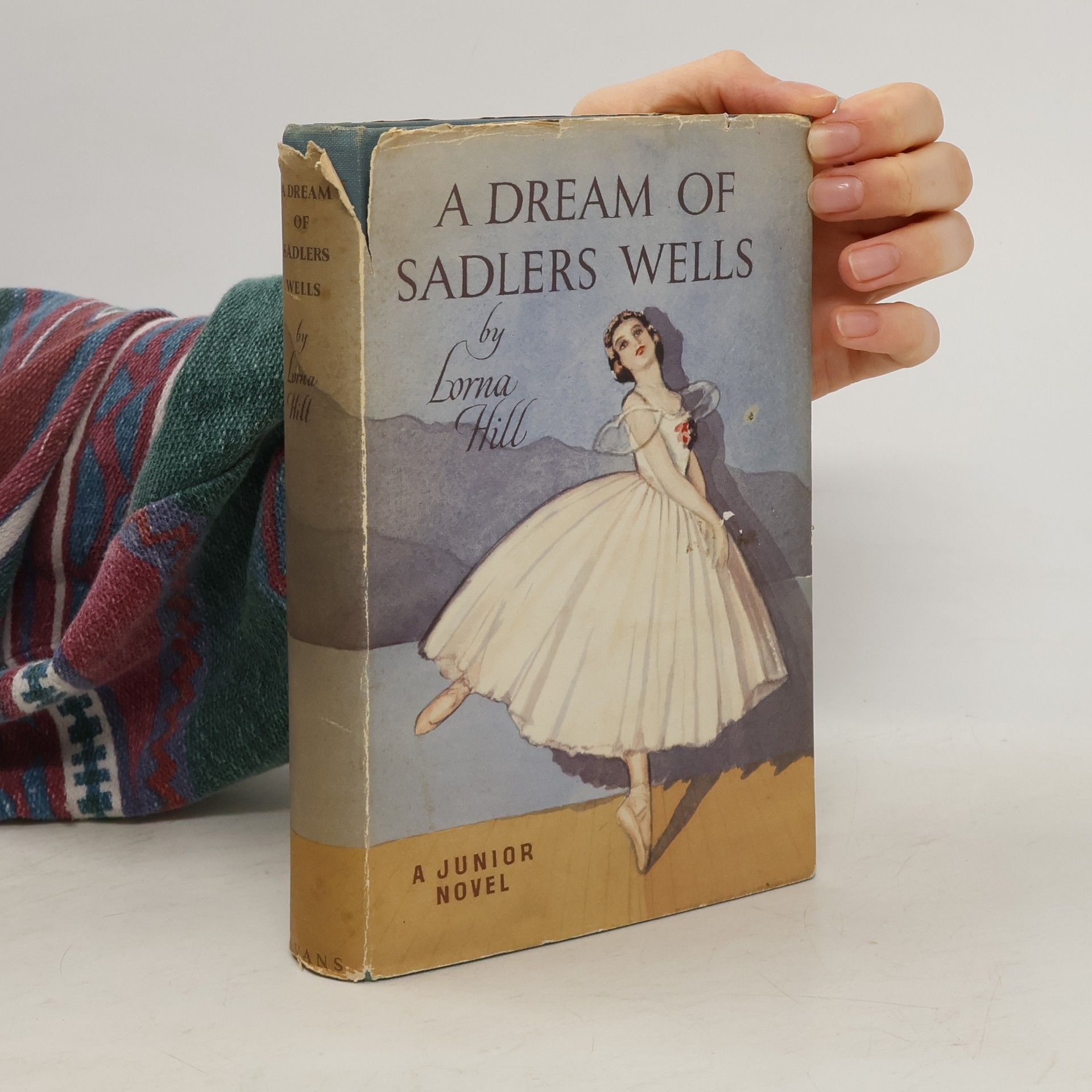 Lorna Hill A Dream of Sadler's Wells