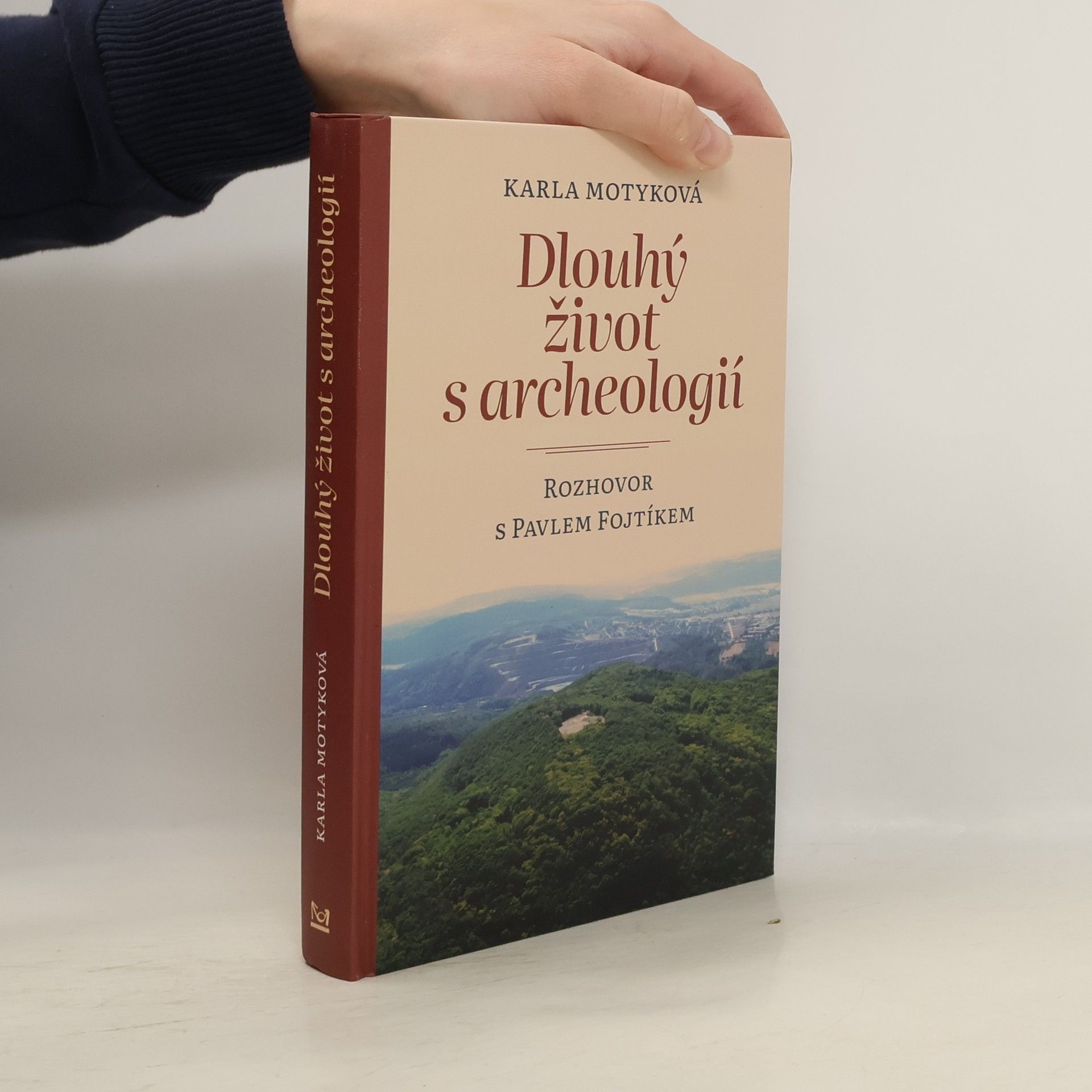 Motyková Šneidrová Karla Dlouhý život s archeologií