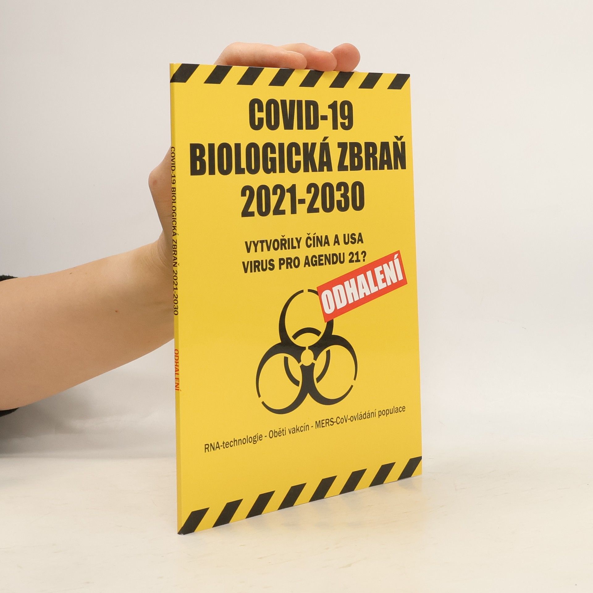 Kolektív autorov Covid-19, biologická zbraň 2021-2030