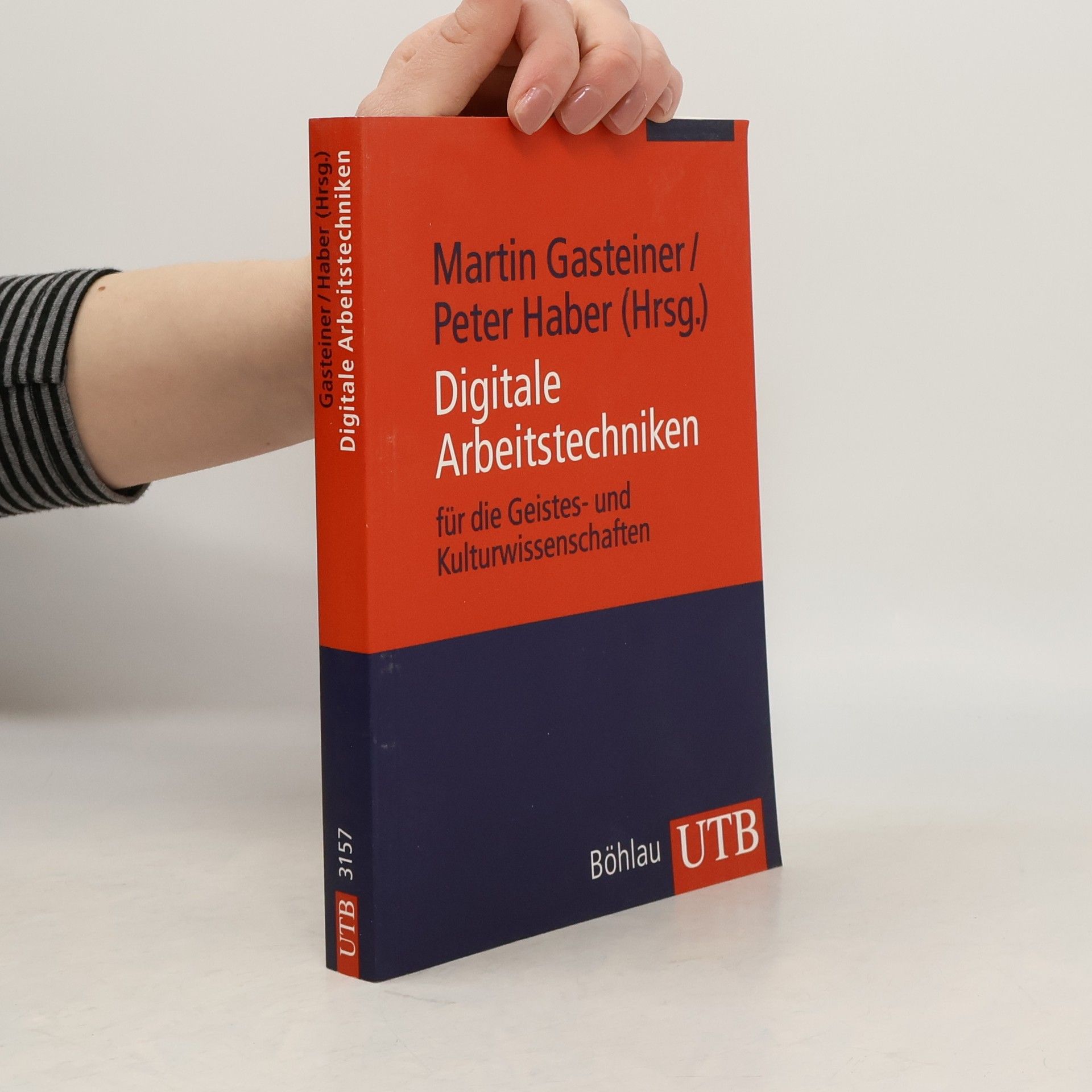 Peter Haber Digitale Arbeitstechniken für Geistes- und Kulturwissenschaften