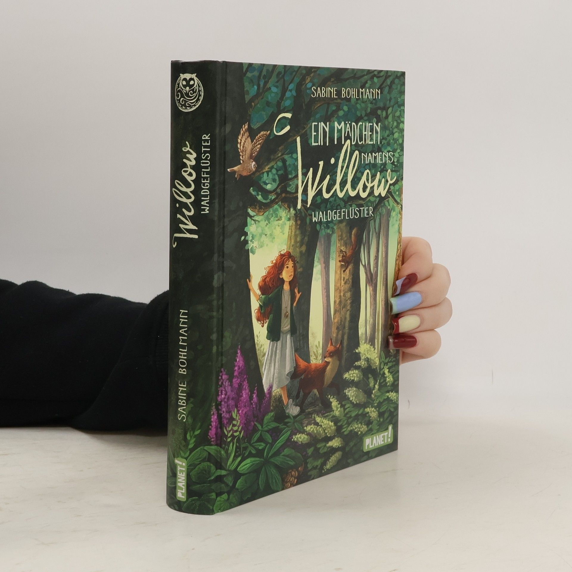 Sabine Bohlmann Ein Mädchen namens Willow. Waldgeflüster