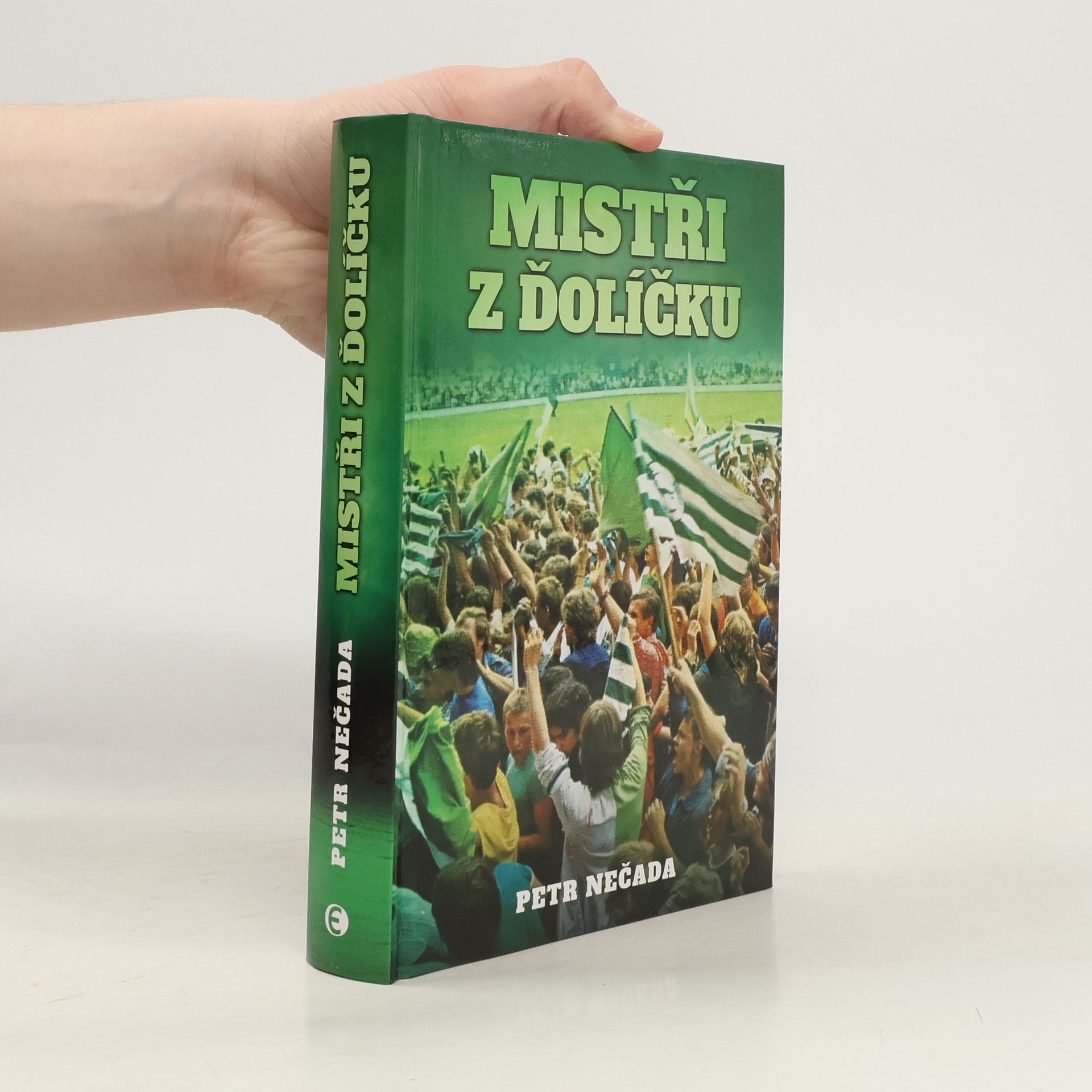 Petr Nečada Mistři z Ďolíčku