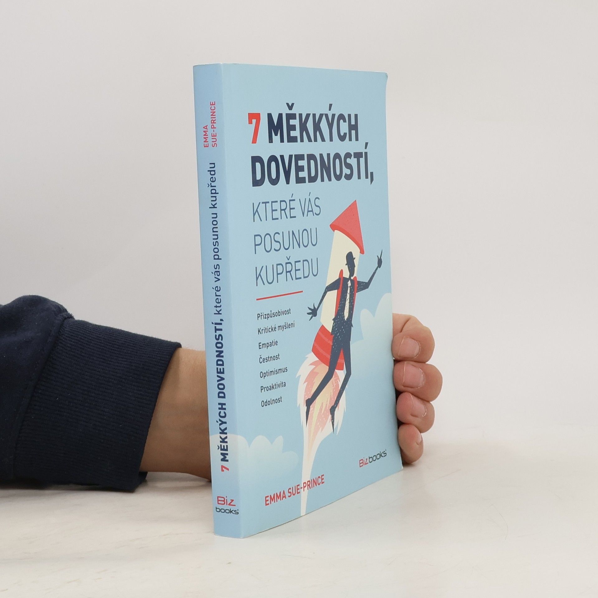 Emma Sue Prince 7 měkkých dovedností, které vás posunou kupředu