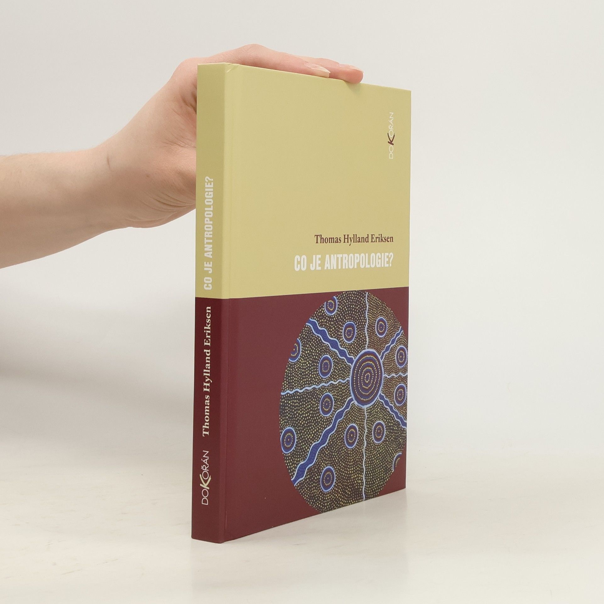 Thomas Hylland Eriksen Co je antropologie?