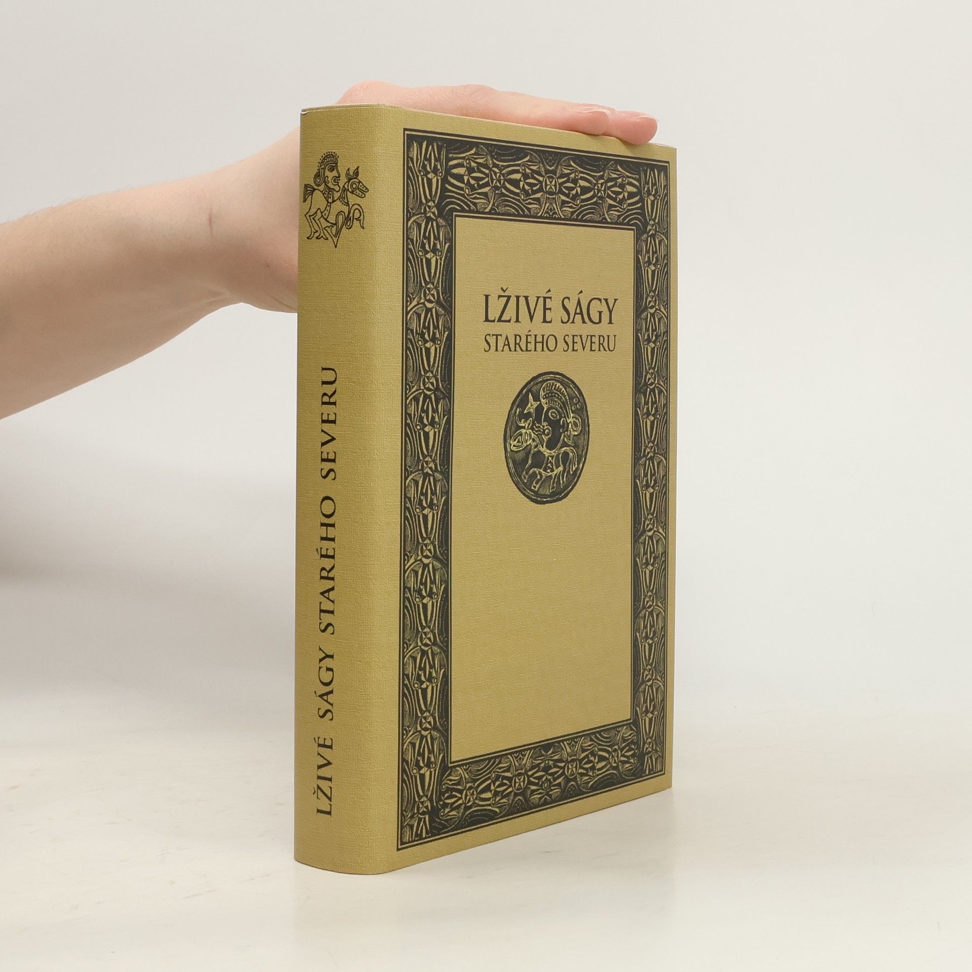 Collectif d'auteurs Lživé ságy starého Severu