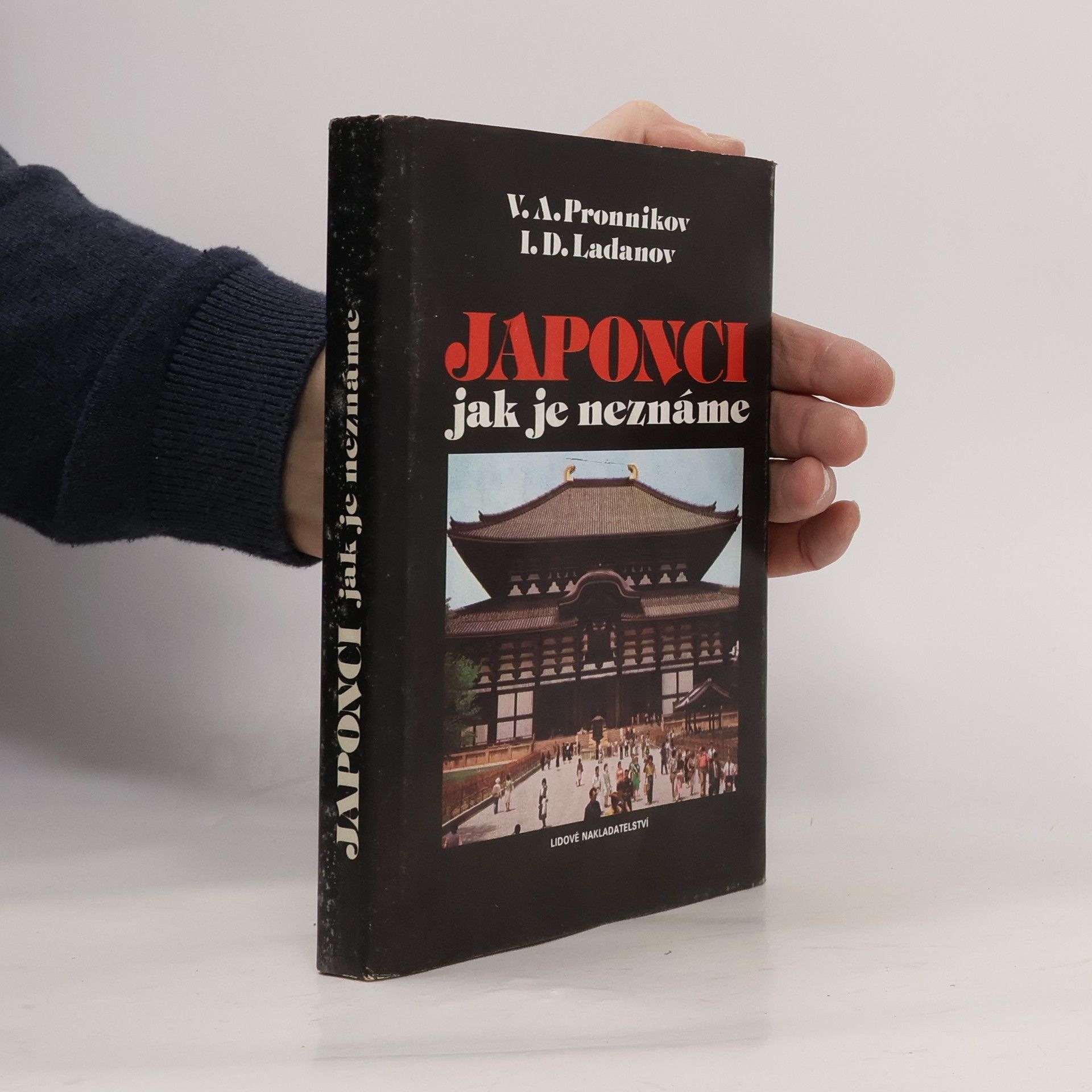 Ladanov Pronnikov Japonci jak je neznáme