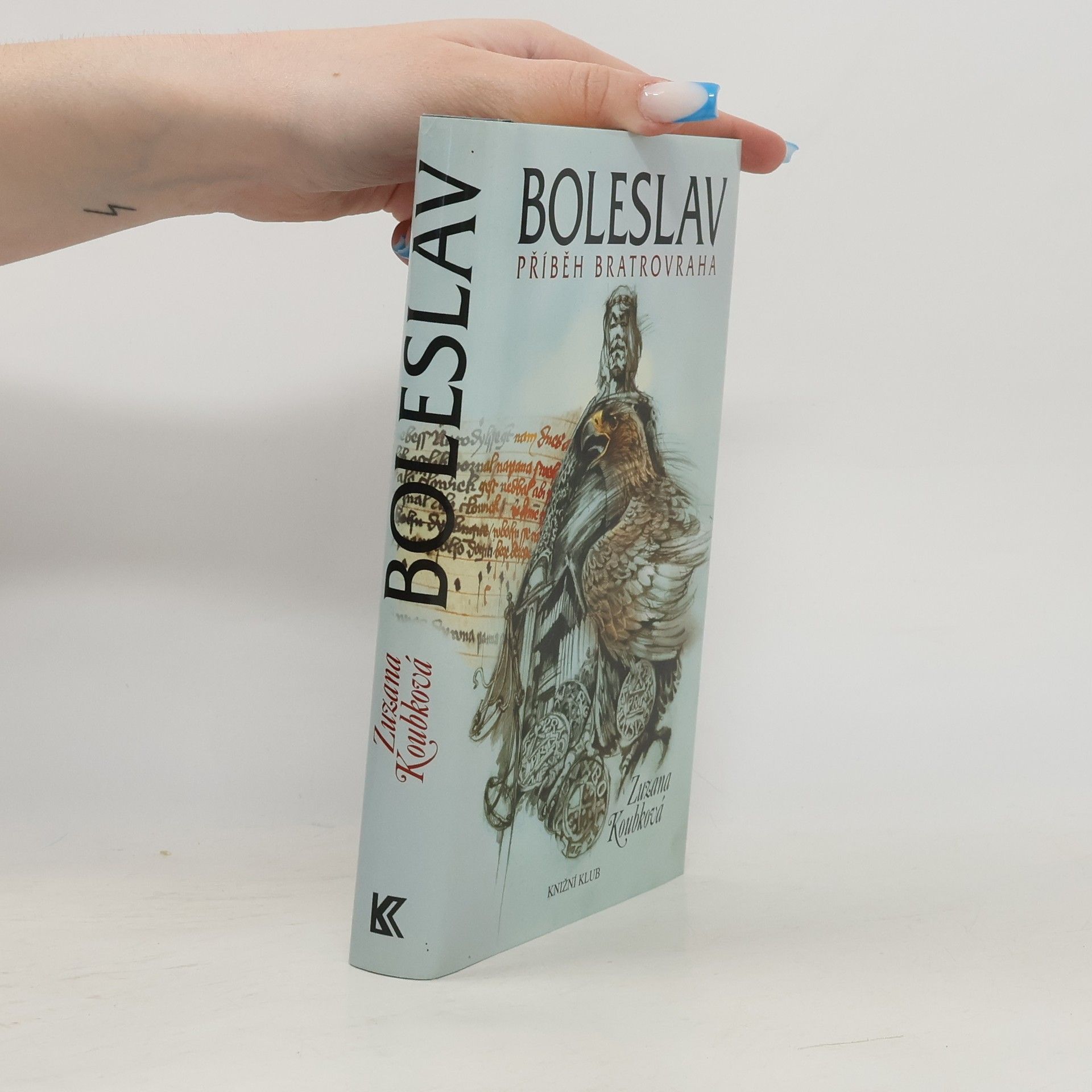 Zuzana Koubková Boleslav. Příběh bratrovraha.