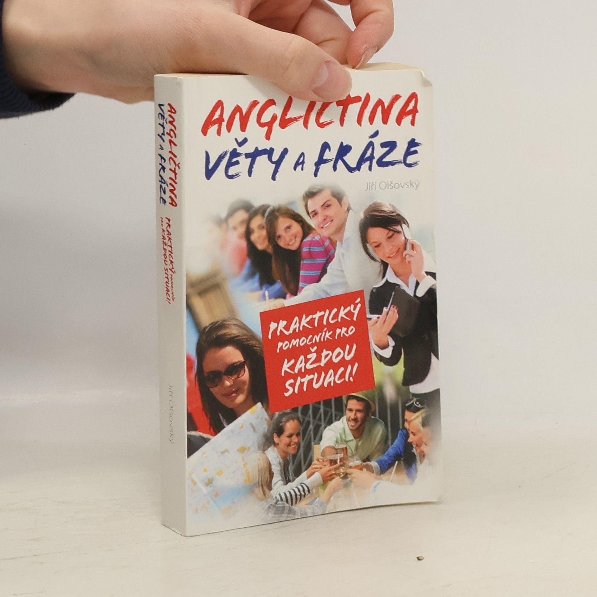 Jiří Olšovský Angličtina: Věty a fráze