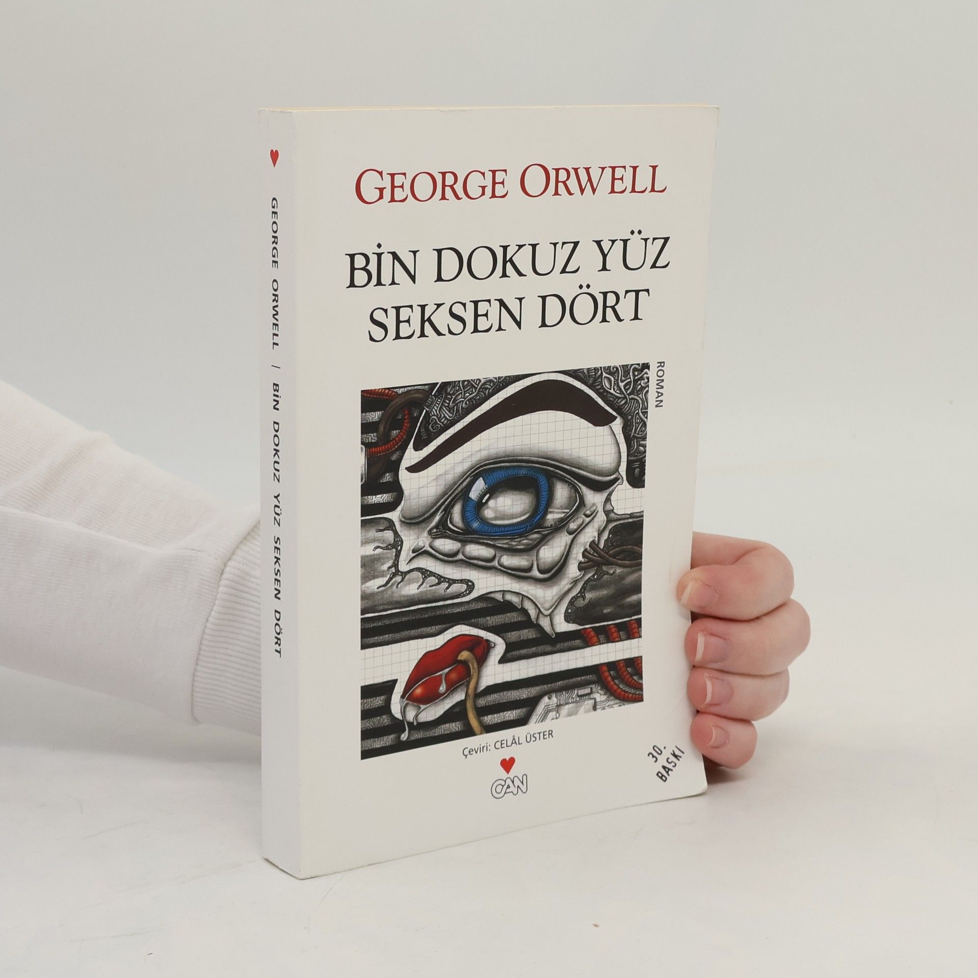 George Orwell Bin Dokuz Yüz Seksen Dört
