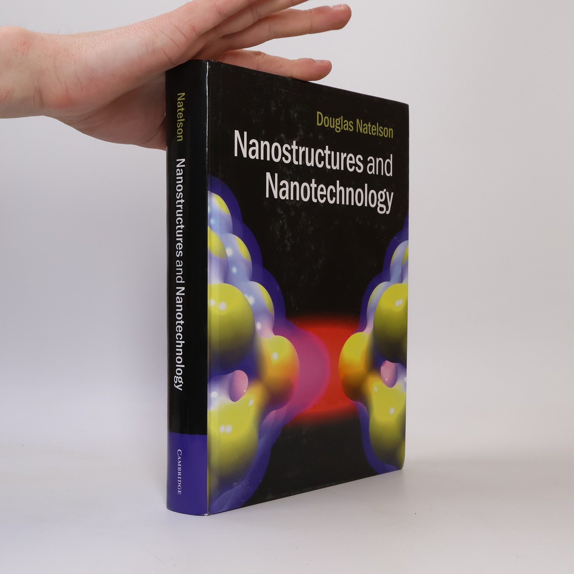 Douglas Natelson Nanostructures and Nanotechnology