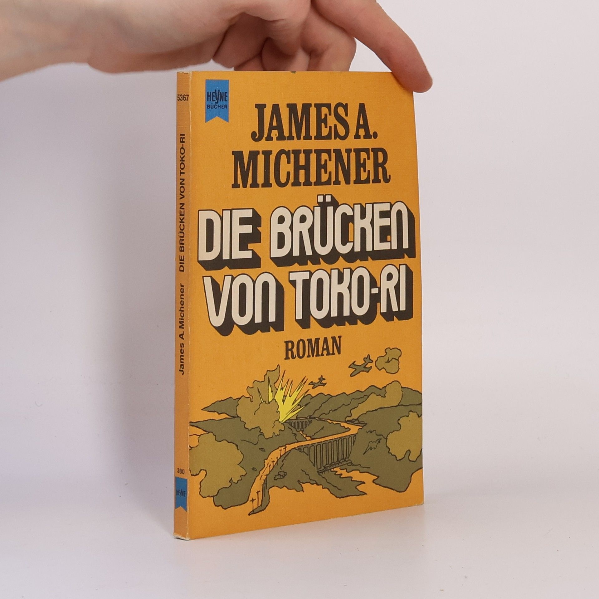 James Albert Michener Die Brücken von Toko-Ri