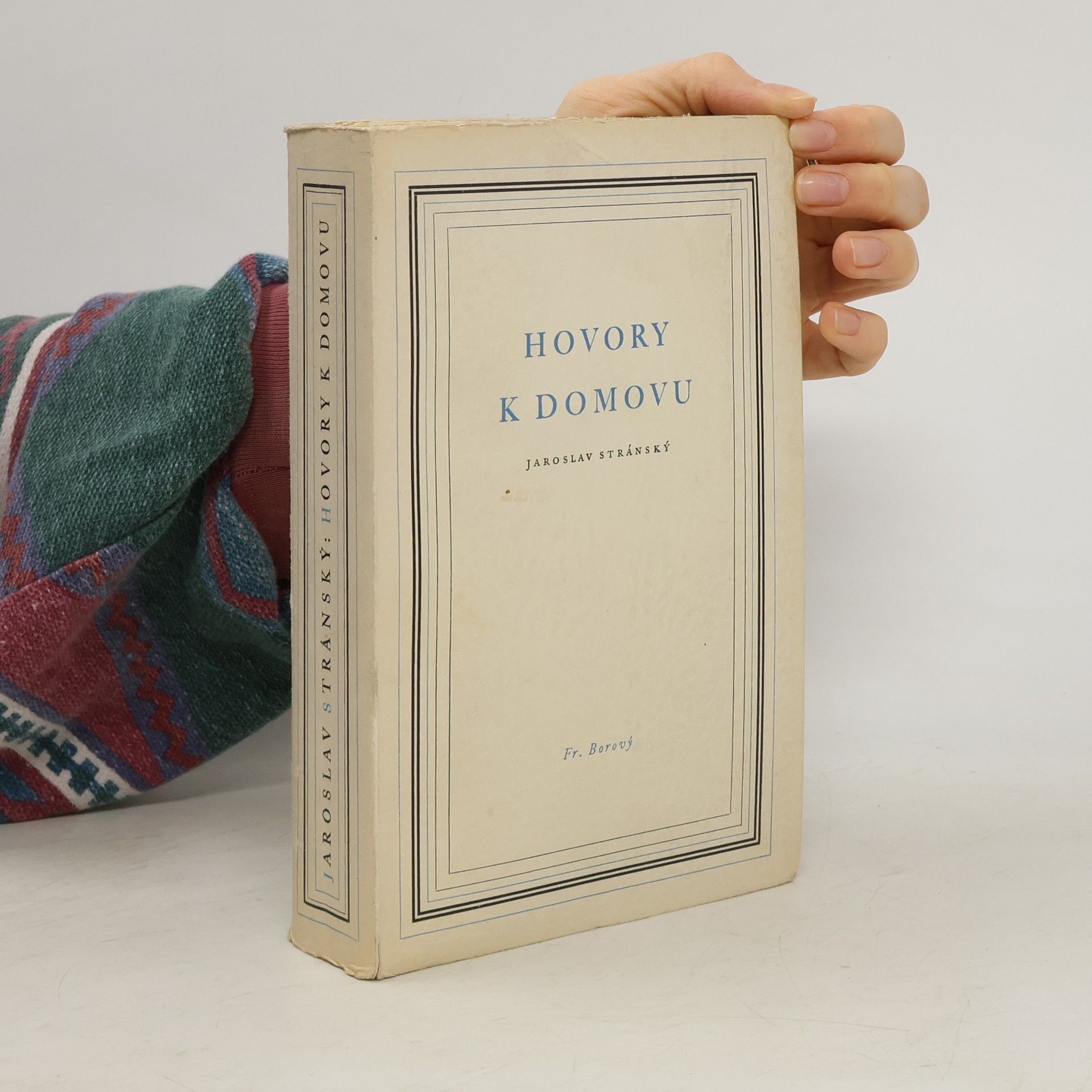 Jaroslav Stránský Hovory k domovu