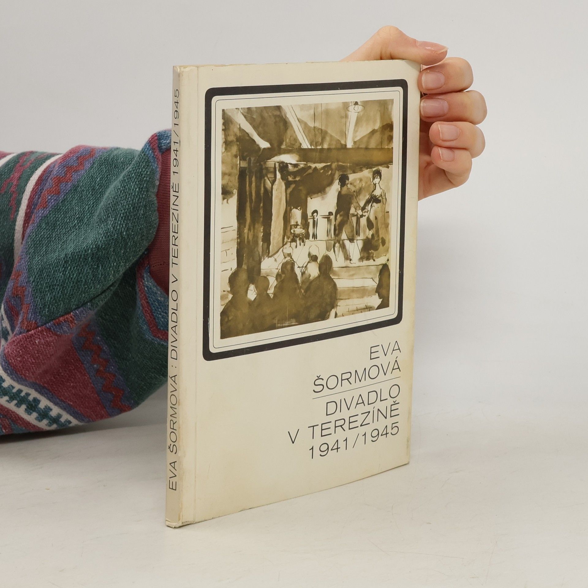 Eva Šormová Divadlo v Terezíně 1941-1945