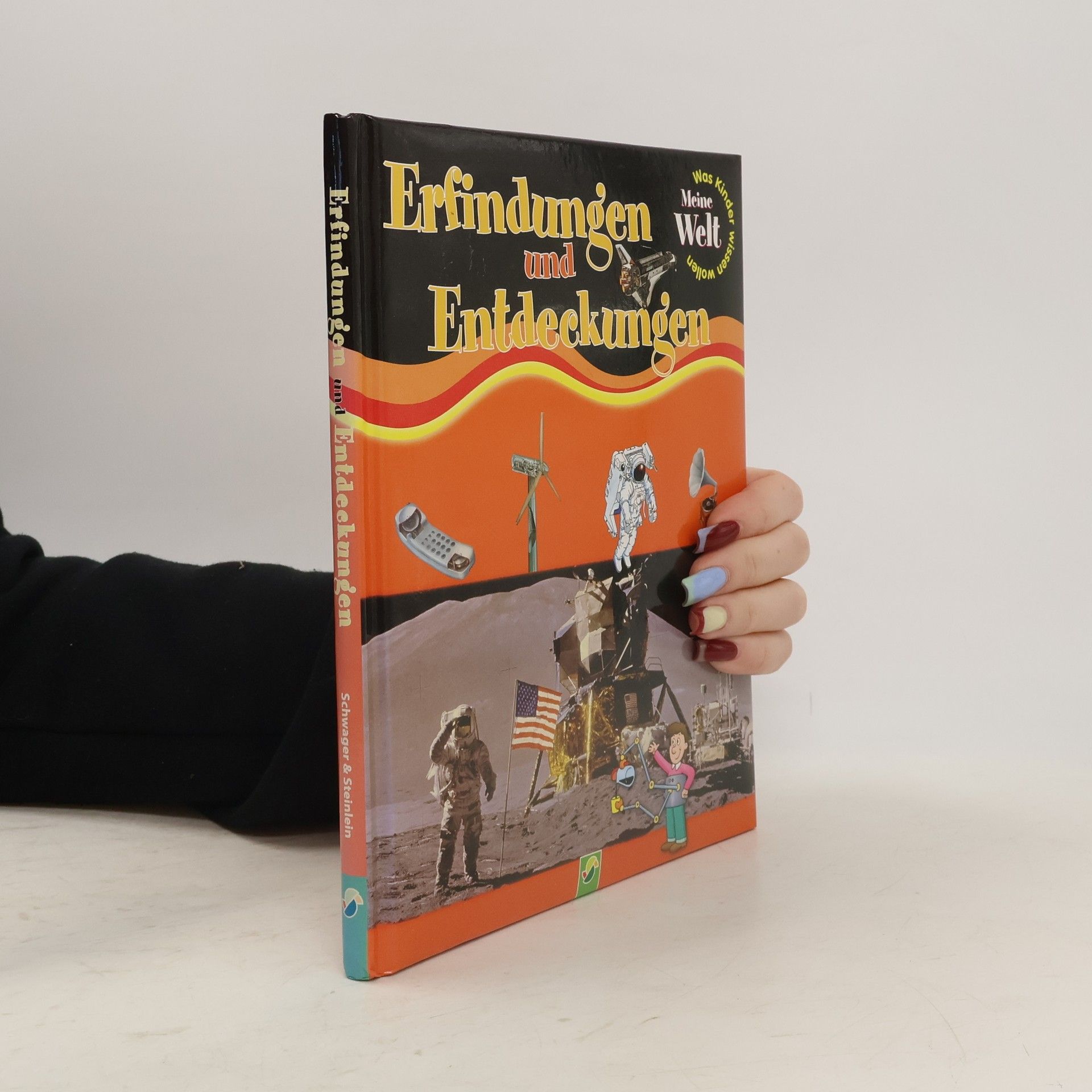 Manuela Grimm Meine Welt - Erfindungen und Entdeckungen