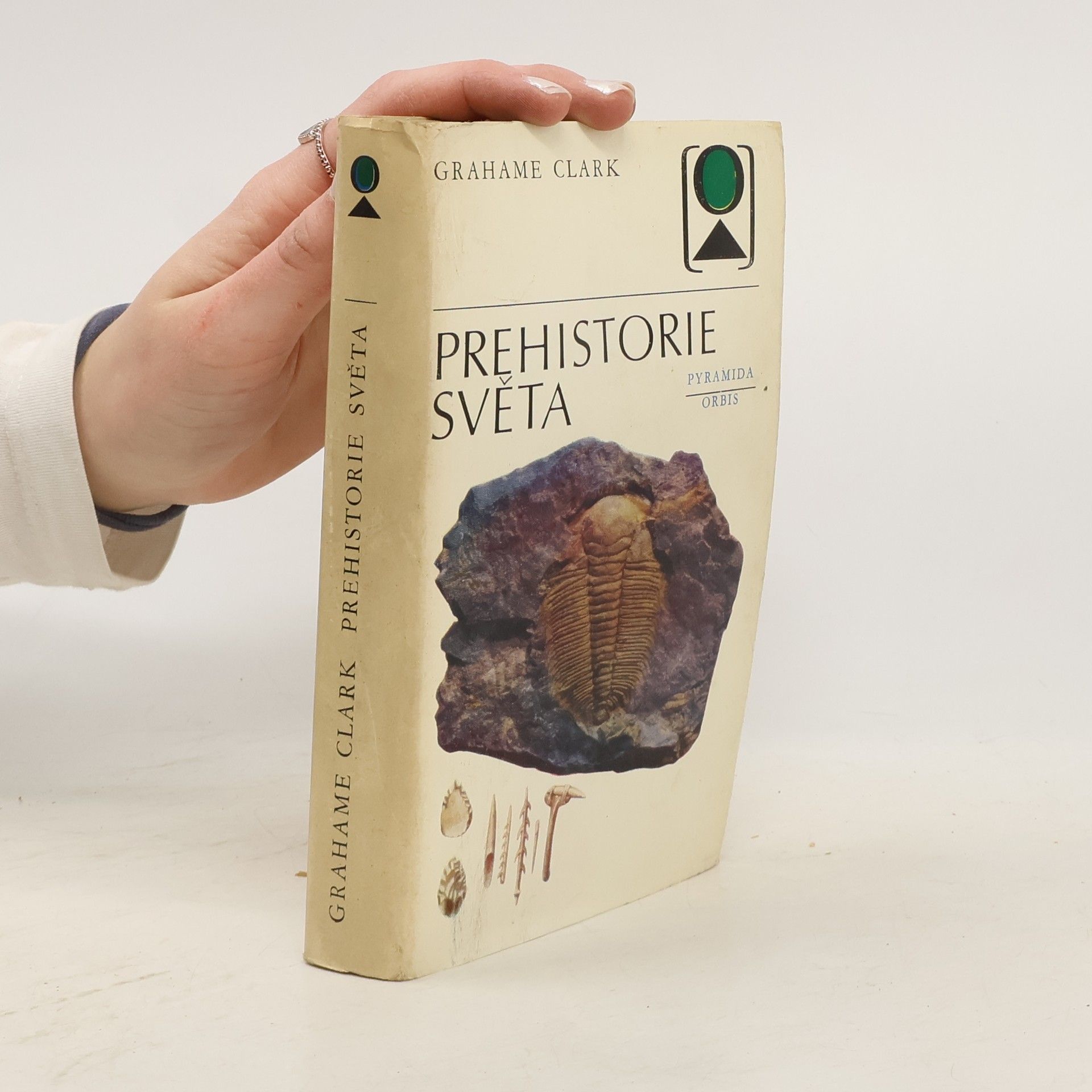 Grahame Clark Prehistorie světa