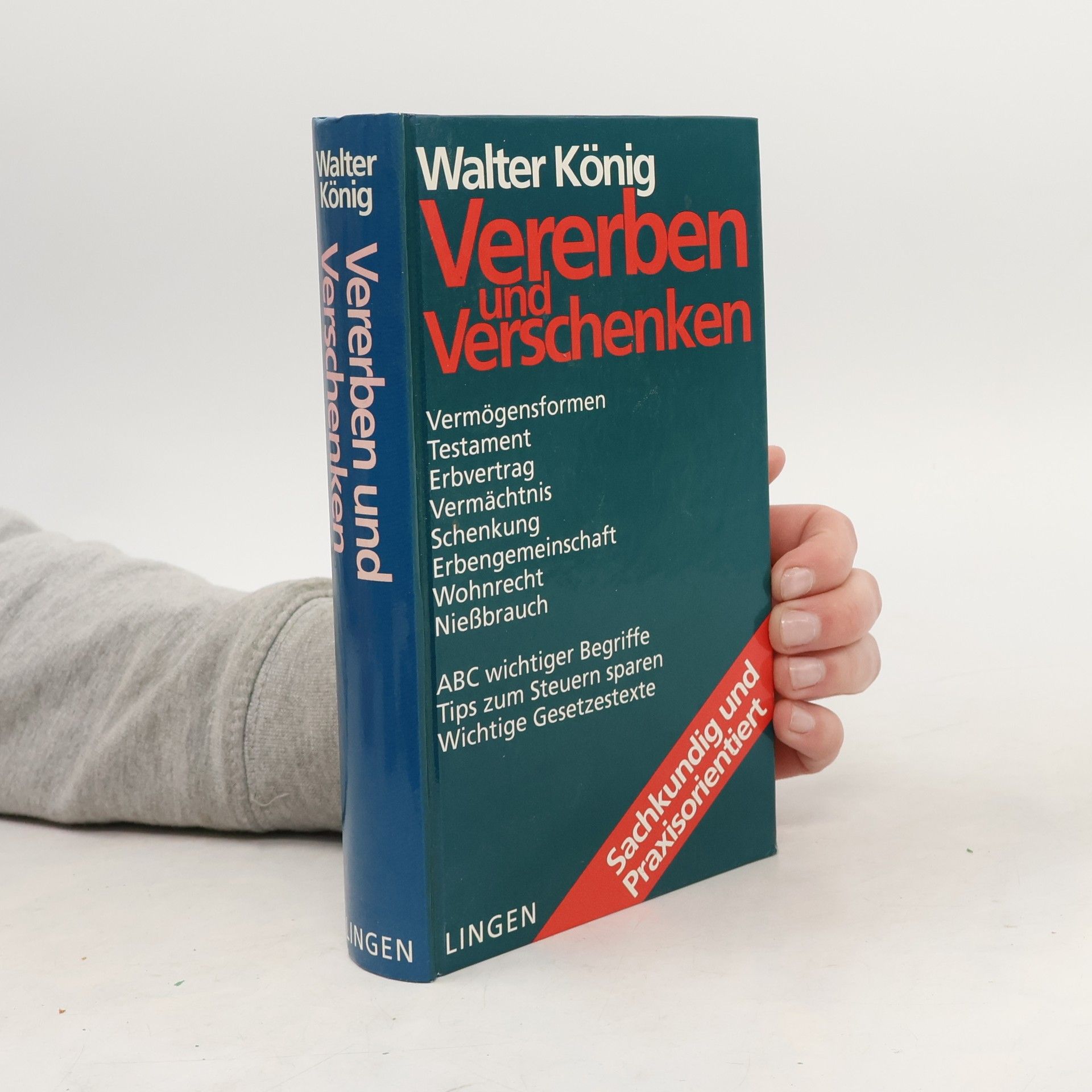 Walter König Vererben und Verschenken
