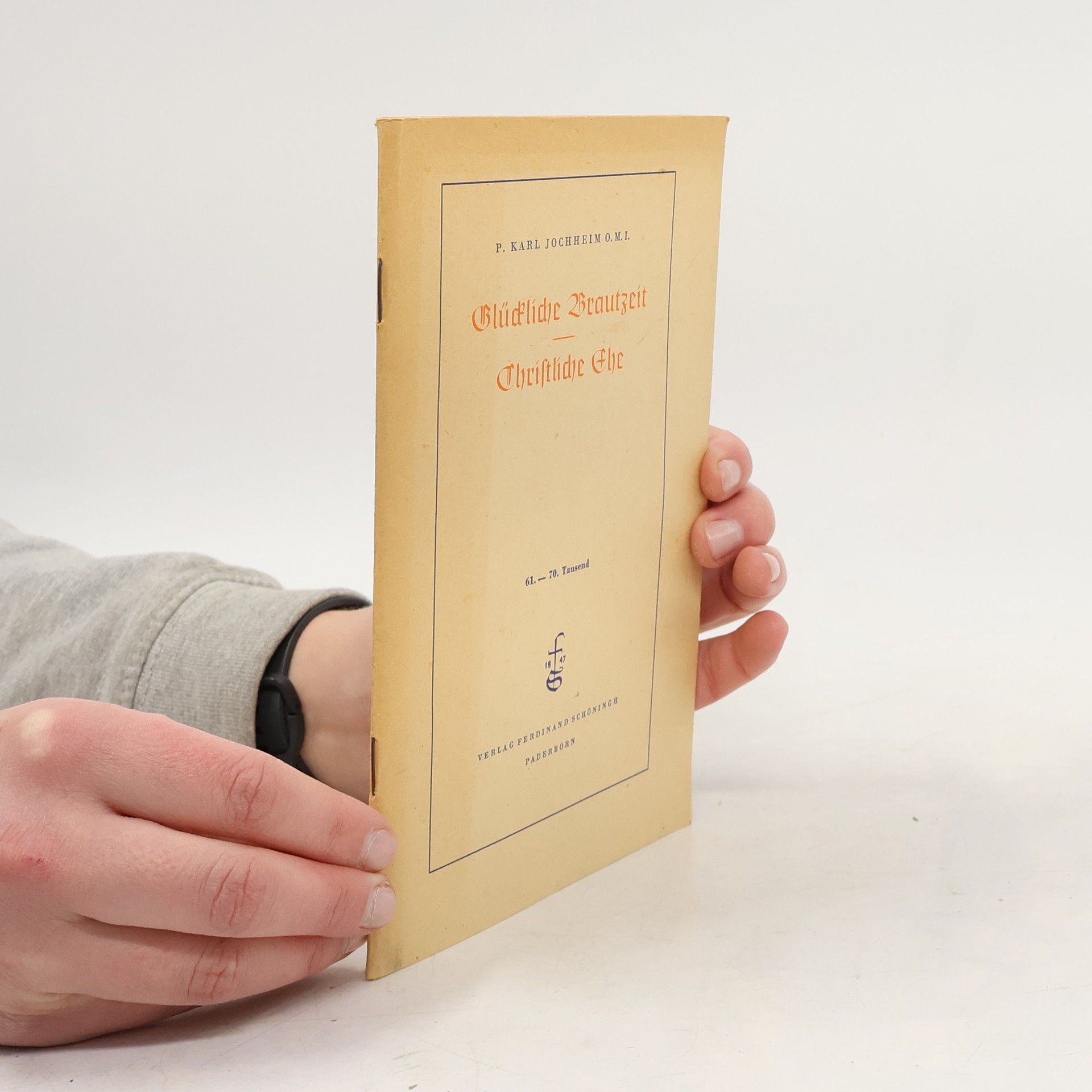 Karl Jochheim Glückliche Brautzeit – Christliche Ehe