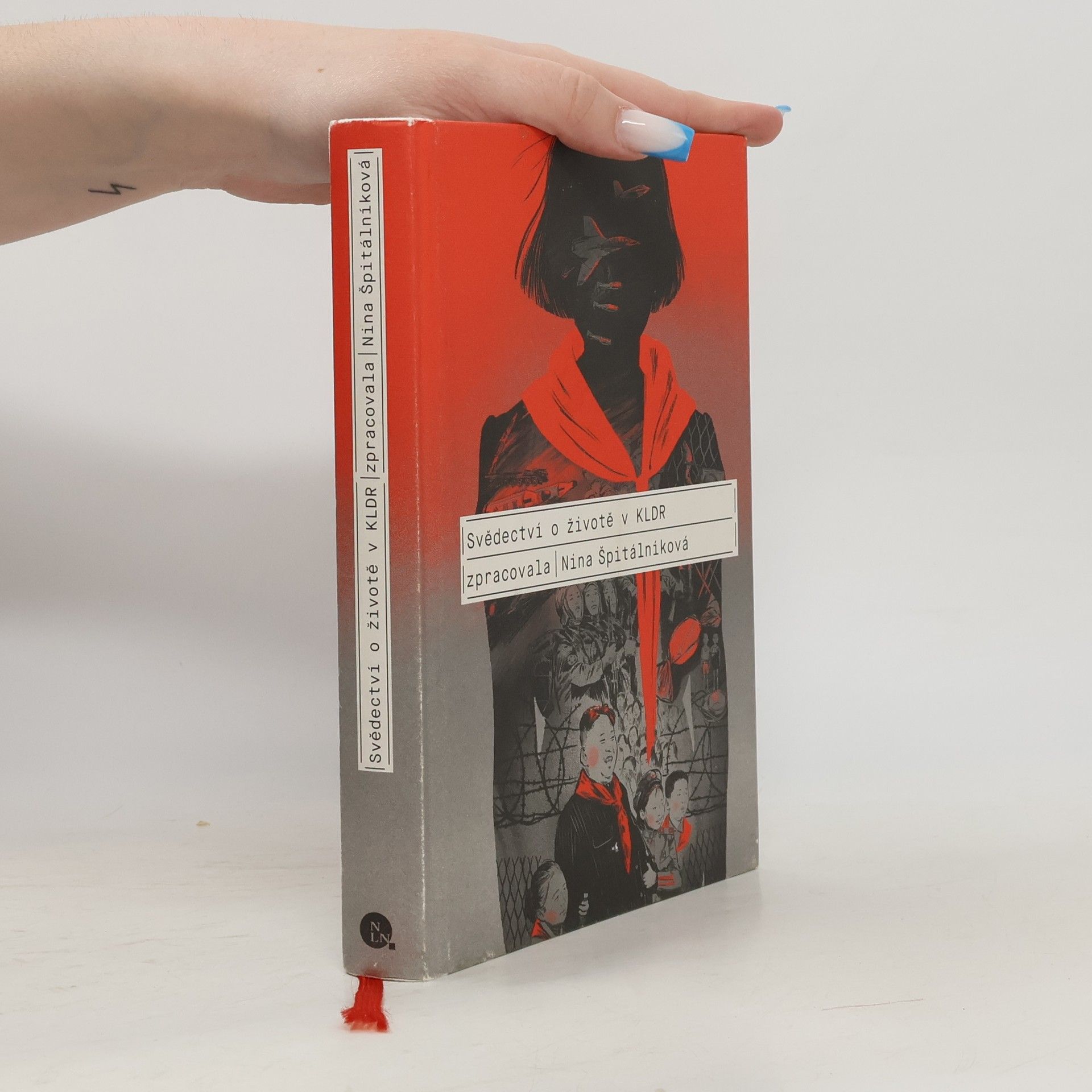 Nina Špitálníková Svědectví o životě v KLDR
