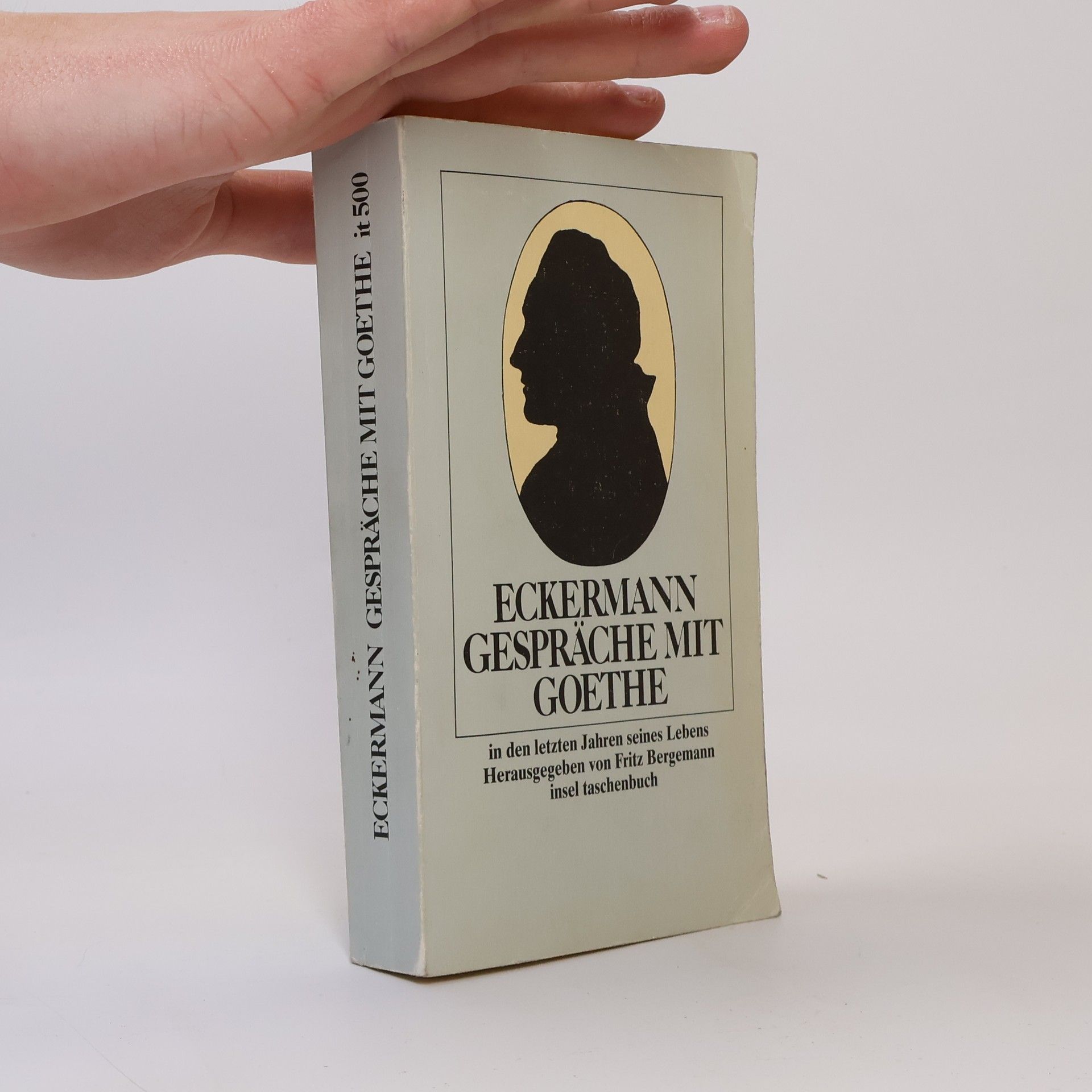 Johann Wolfgang von Goethe Gespräche mit Goethe in den letzten Jahren seines Lebens