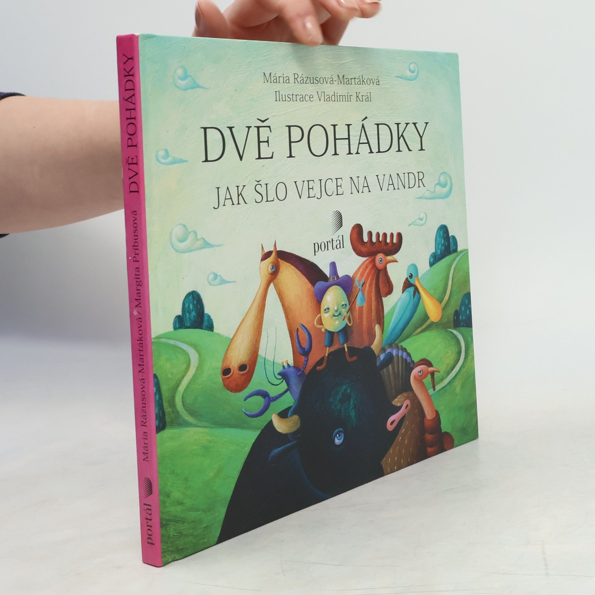 Mária Rázusová Martáková Dvě pohádky - Tři prasátka / Jak šlo vejce na vandr