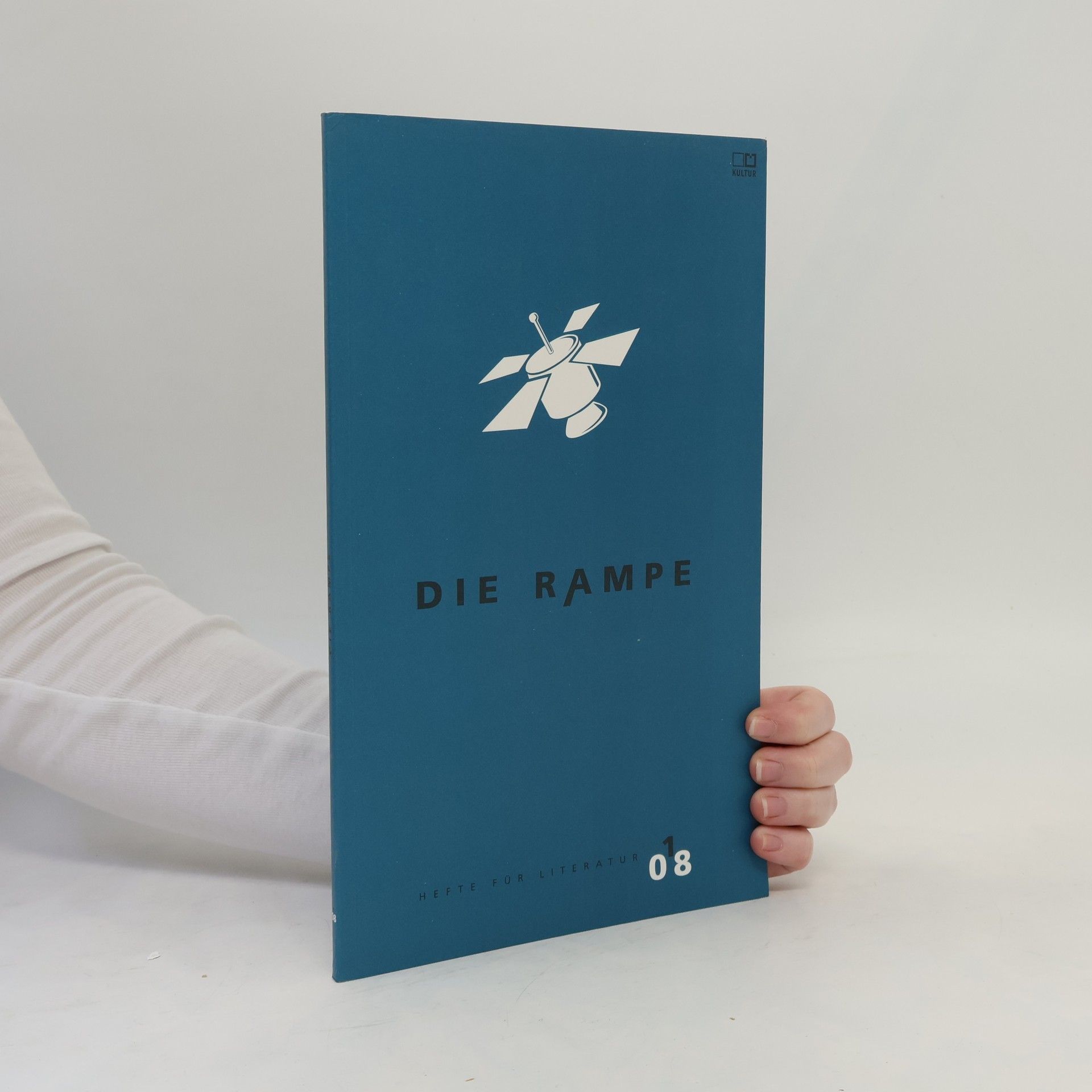 Autorenkollektiv Hefte für Literatur - 1/2008: Die Rampe