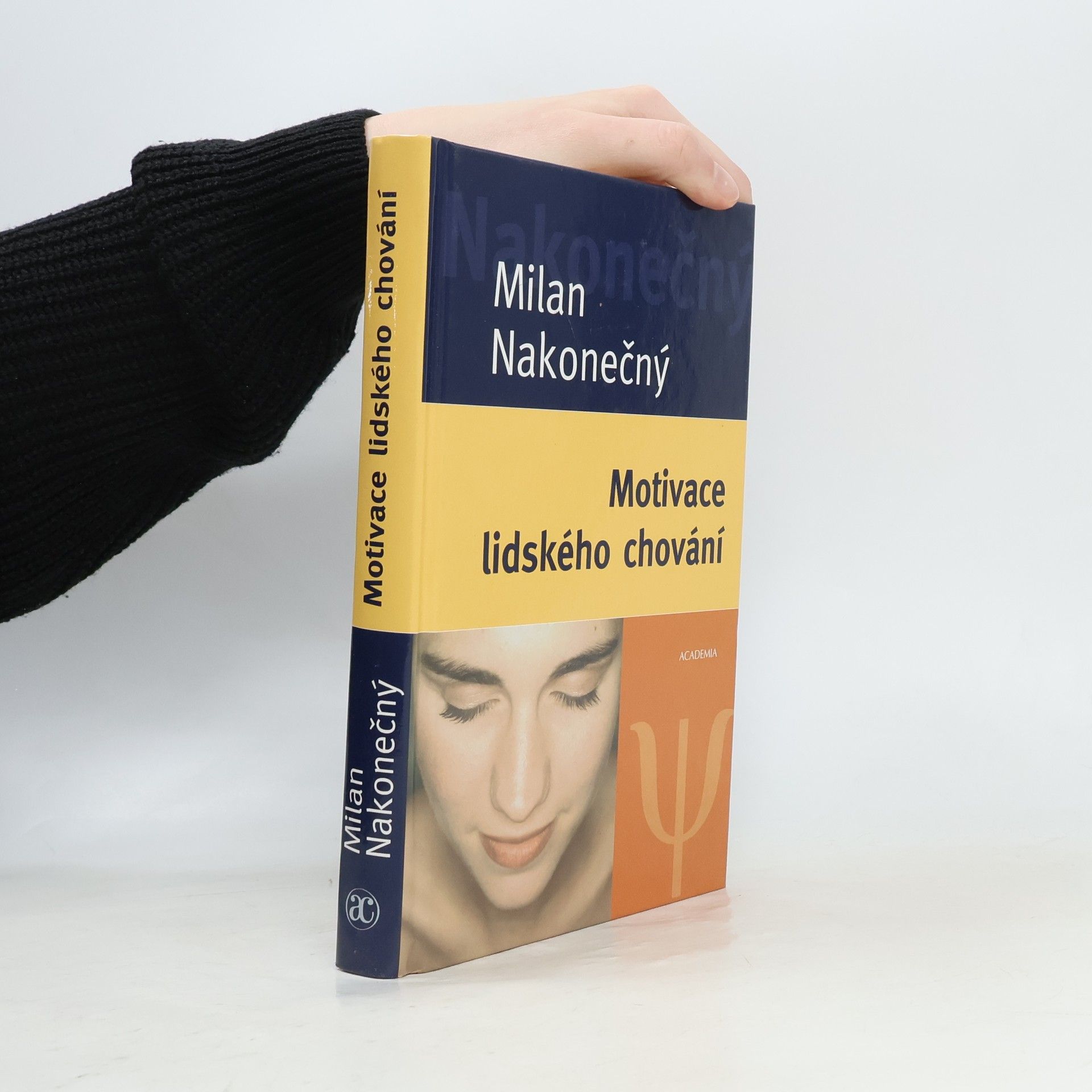 Milan Nakonečný Motivace lidského chování