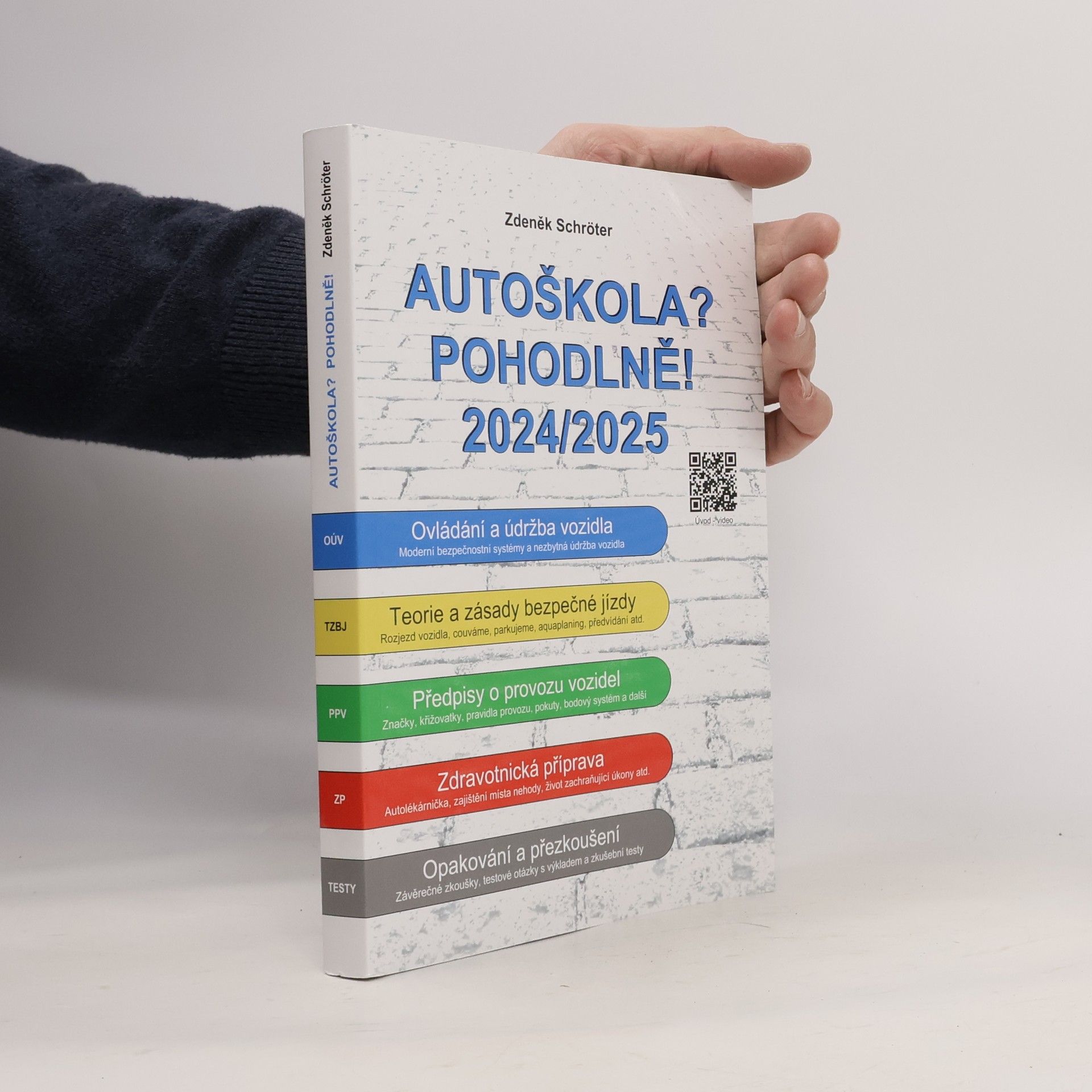 Zdeněk Schröter Autoškola? Pohodlně! 2024/2025