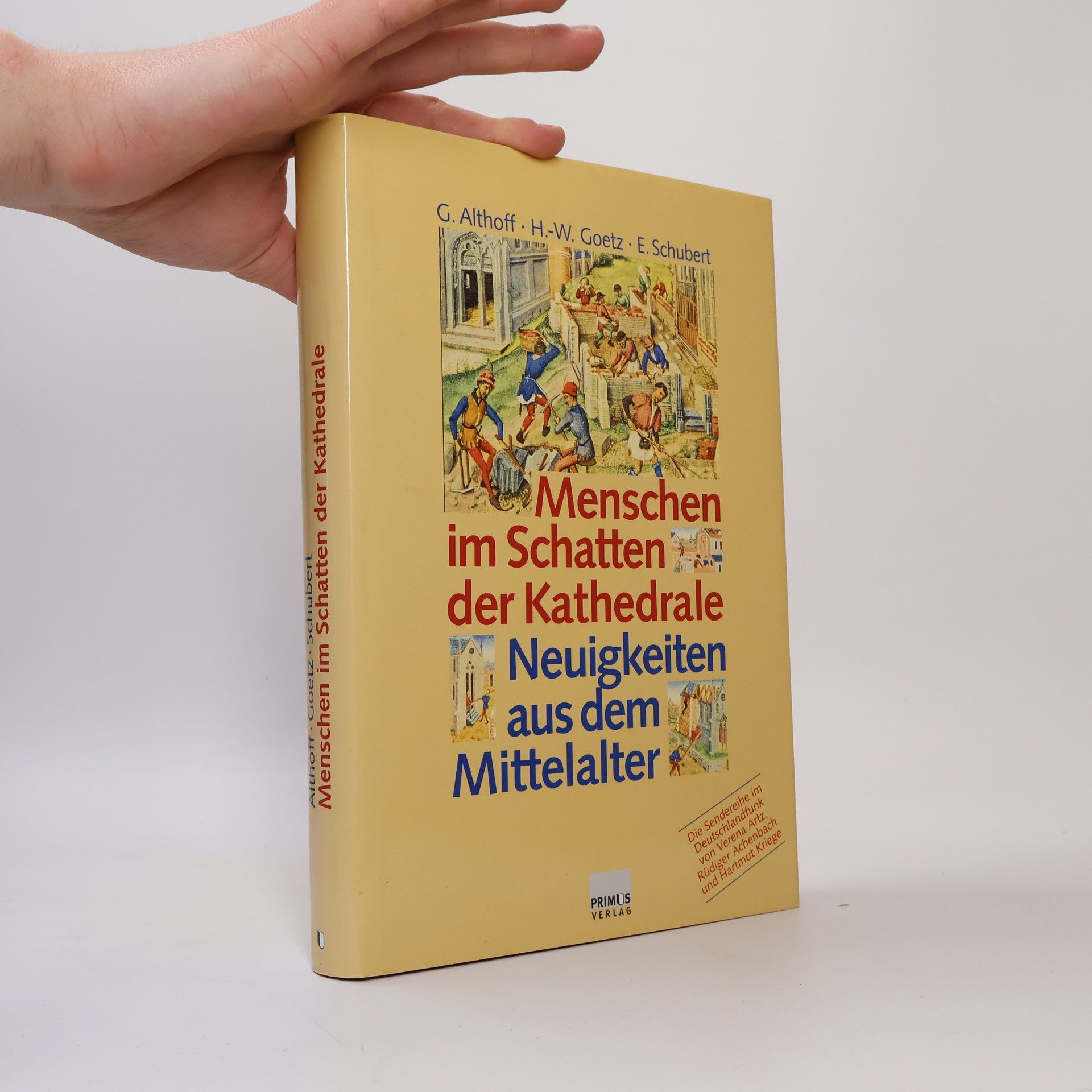 Gerd Althoff Menschen im Schatten der Kathedrale