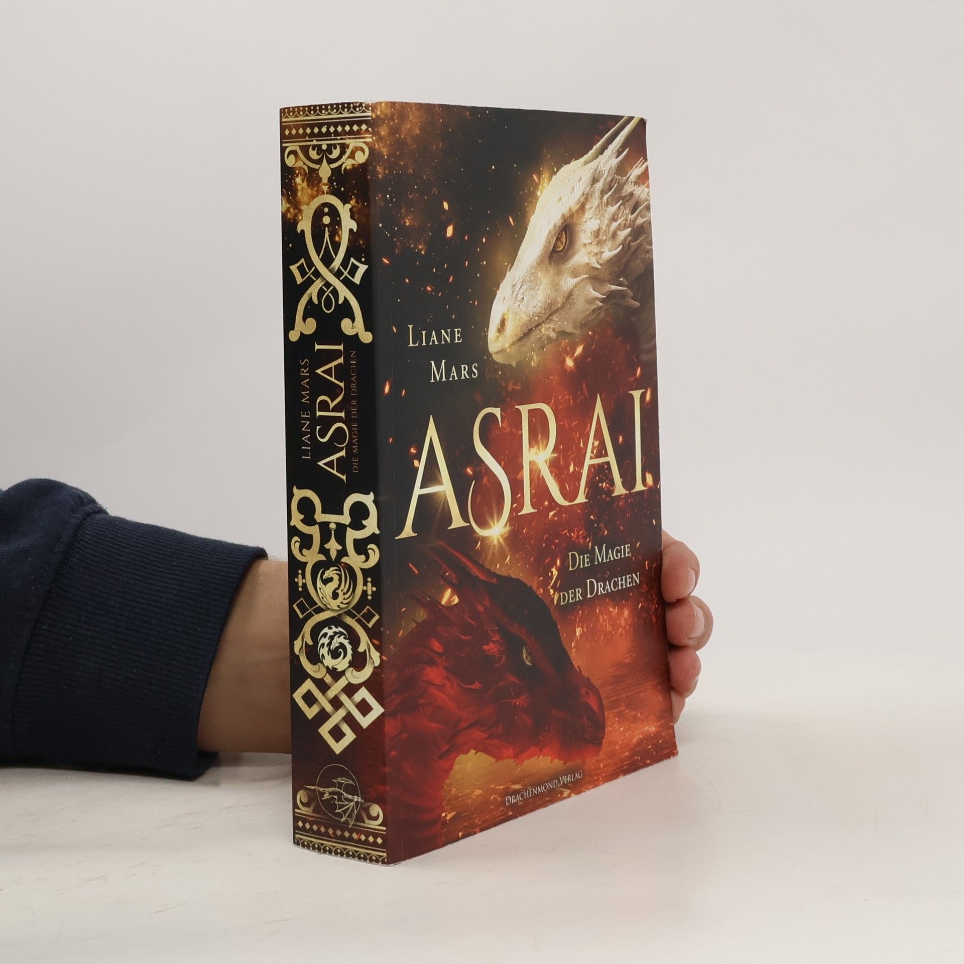 Liane Mars Asrai. Die Magie der Drachen
