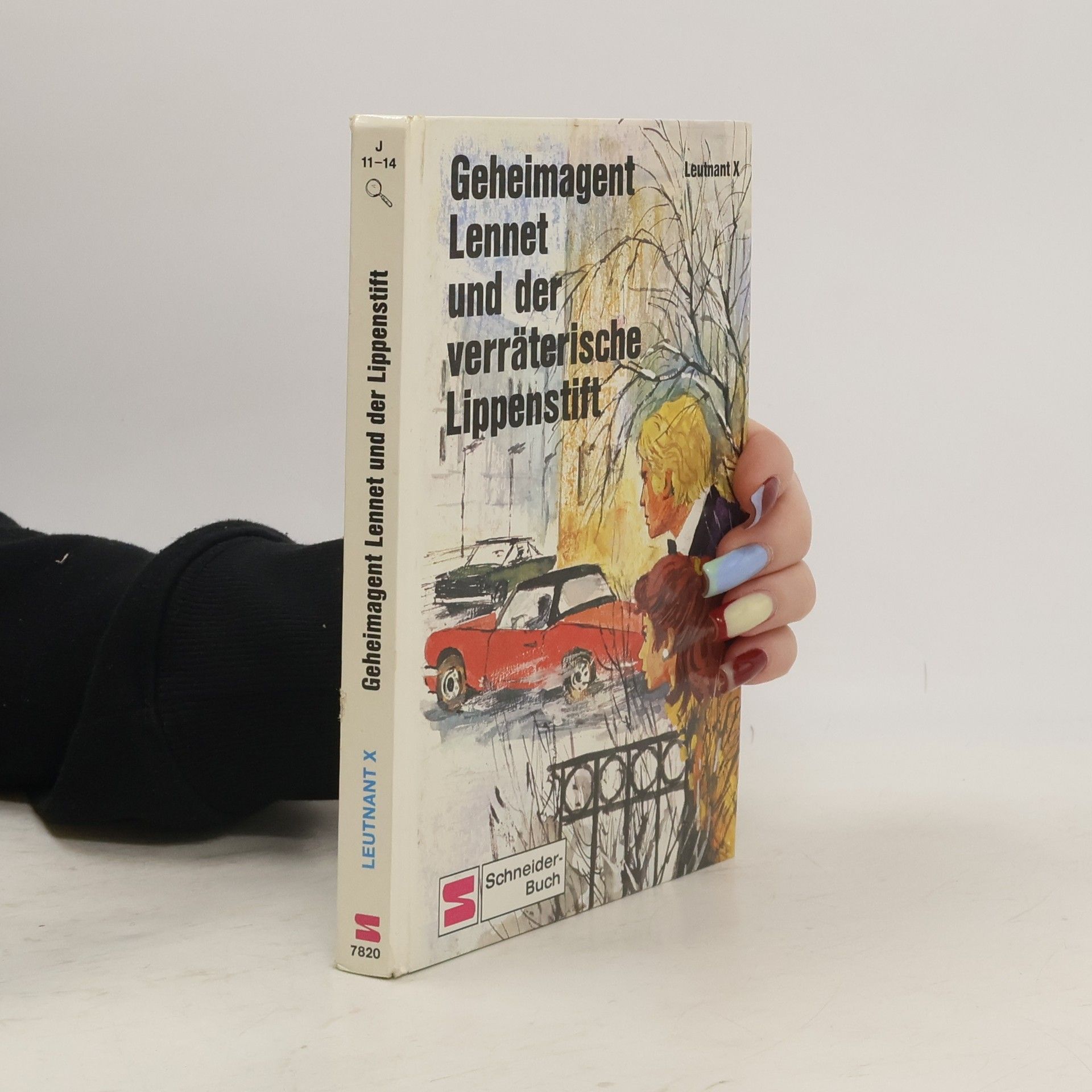 Autorenkollektiv Geheimagent Lennet und der verräterische Lippenstift